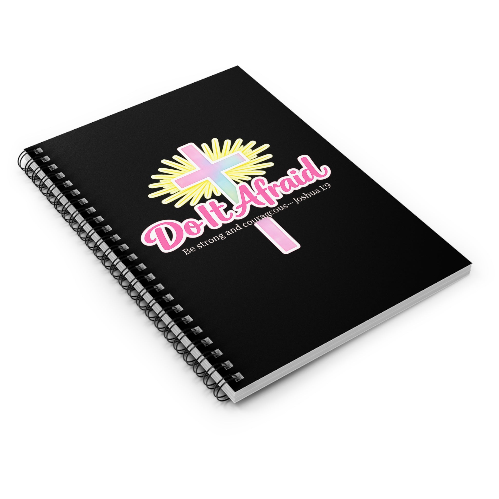 Do It Afraid Christian Spiral Notebook — Joshua 1:9 Inspirational Journal