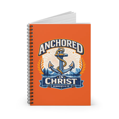 Anchored in Christ Spiral Notebook — Christian Journal with Anchor Design (Hebrews 6:19)