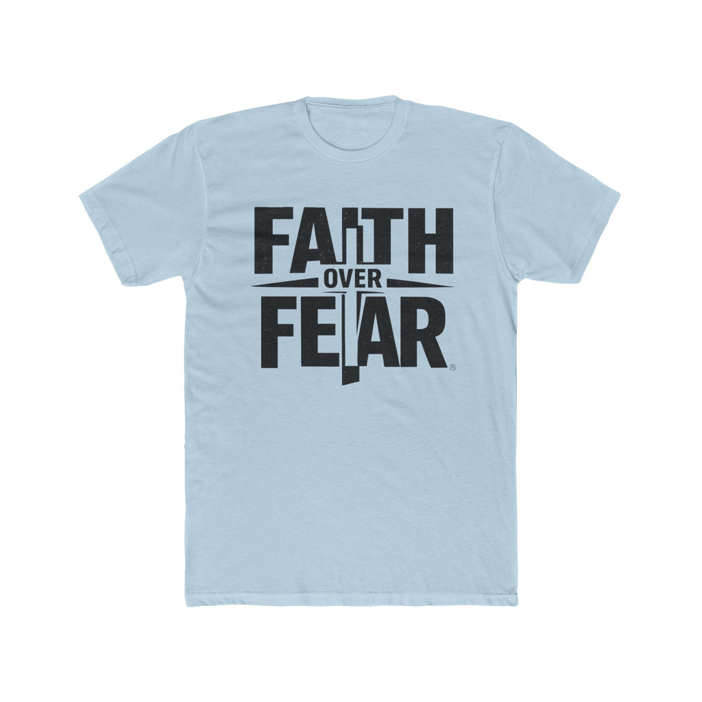 Faith Over Fear T-Shirt — Inspirational Christian Tee