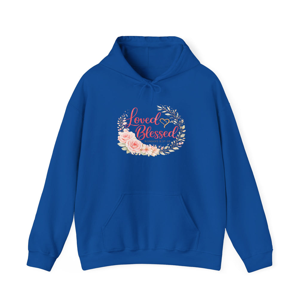 Womens Loved & Blessed Floral Hoodie — Inspirational Christian Pullover