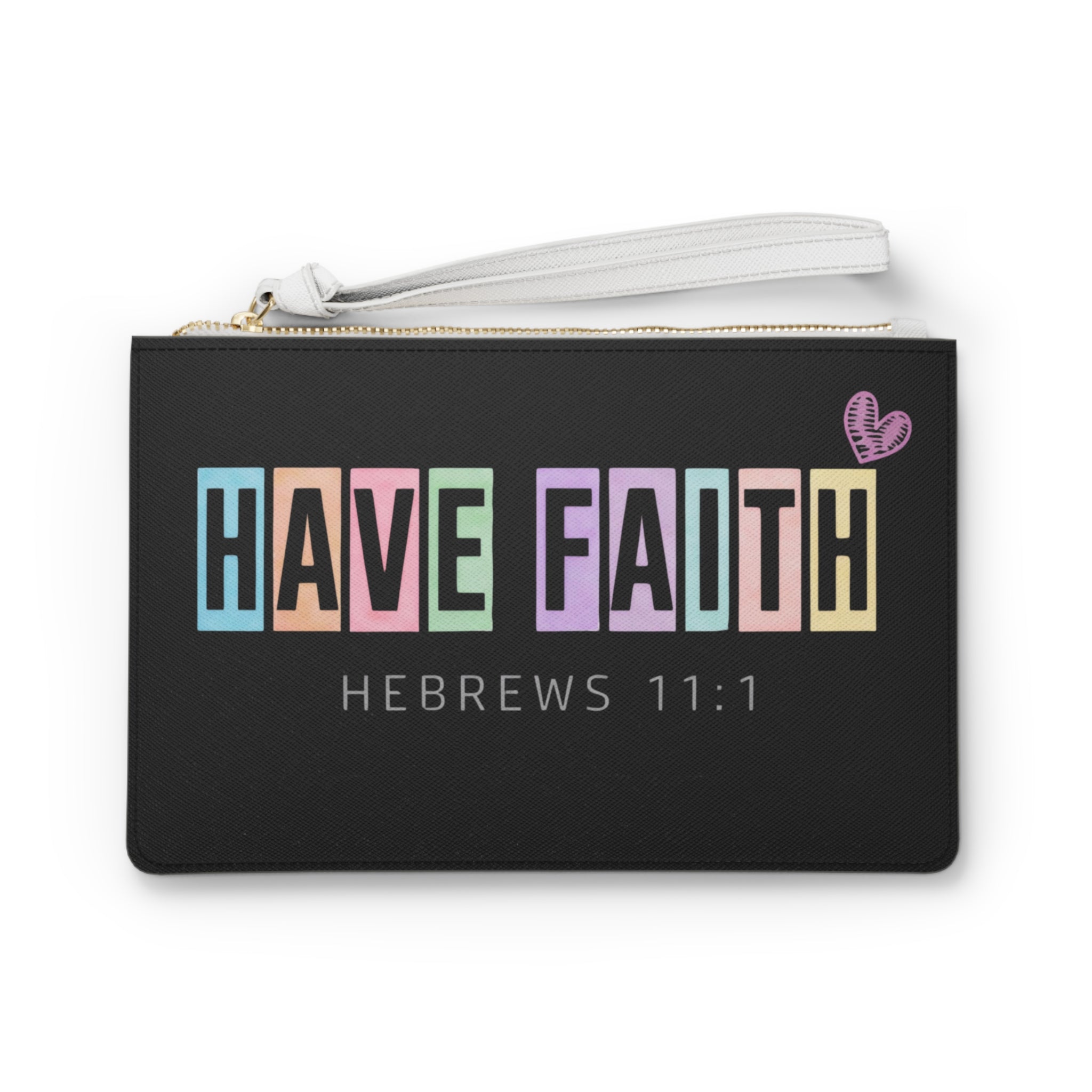 Have Faith Clutch Bag – Hebrews 11:1 Inspirational Wristlet