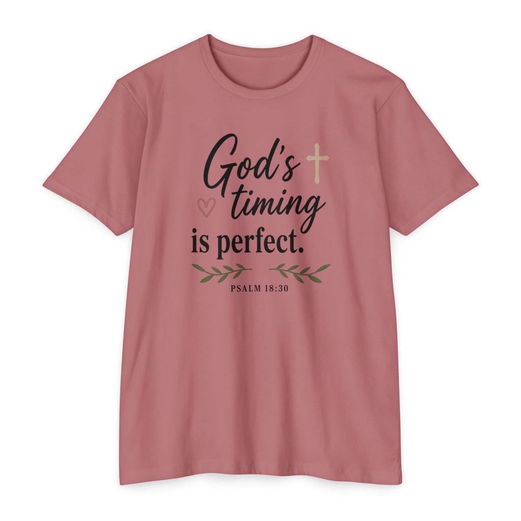 God's Timing Is Perfect T-Shirt — Psalm 31:8 Inspirational Christian Tee