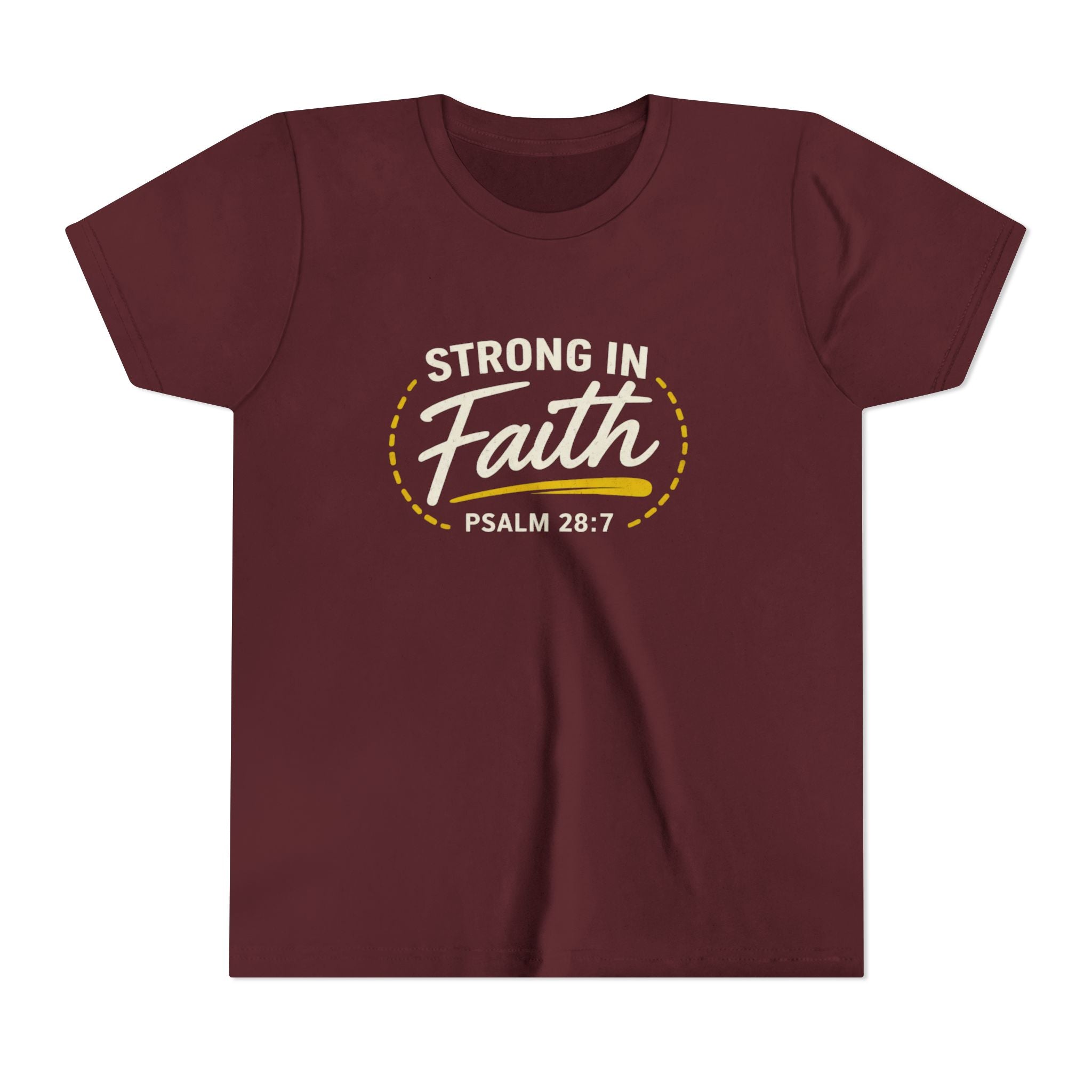 Youth Tee — "Strong in Faith" Psalm 28:7 Christian Kids T‑Shirt