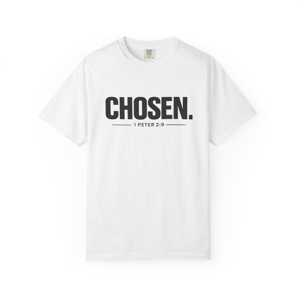 Chosen. T-Shirt — Christian Faith Graphic Tee (1 Peter 2:9)