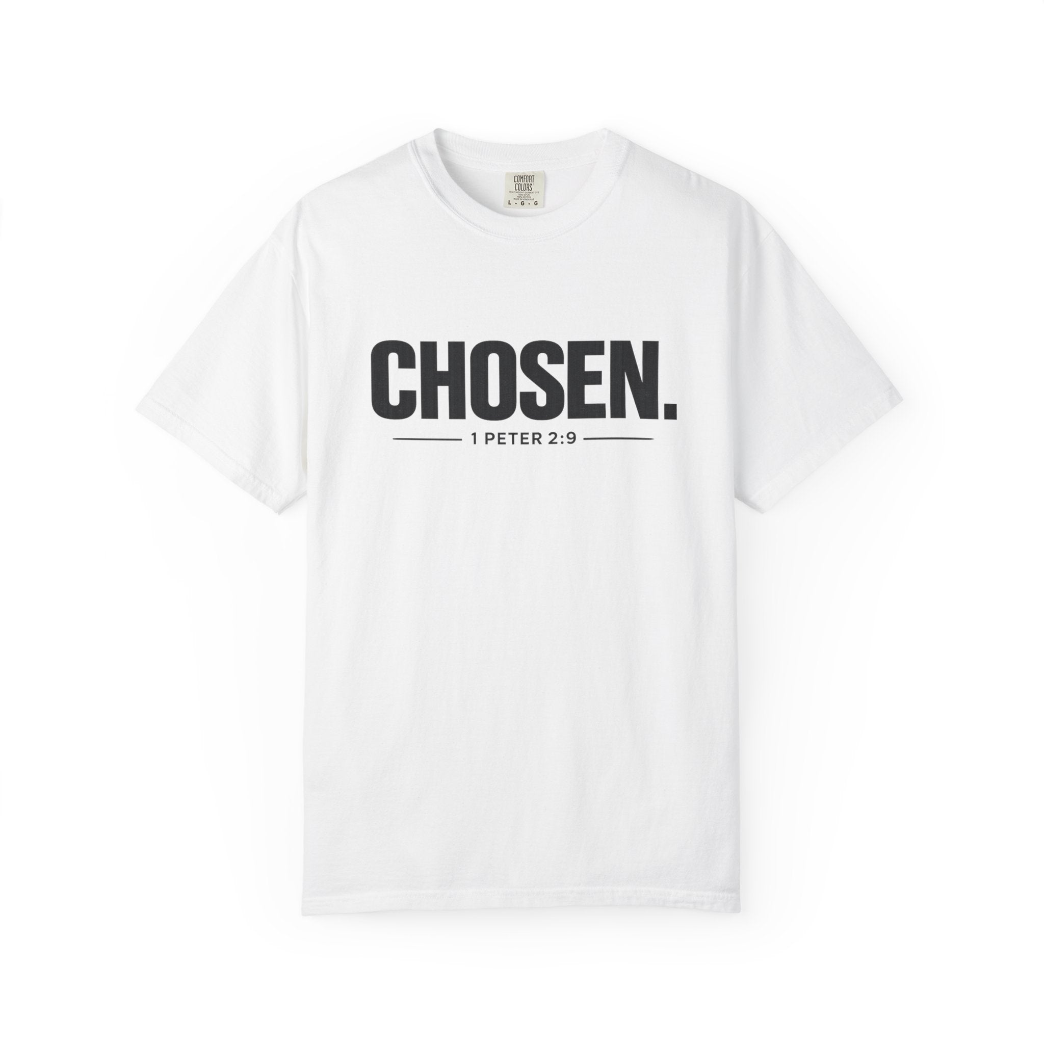 Chosen. T-Shirt — Christian Faith Graphic Tee (1 Peter 2:9)