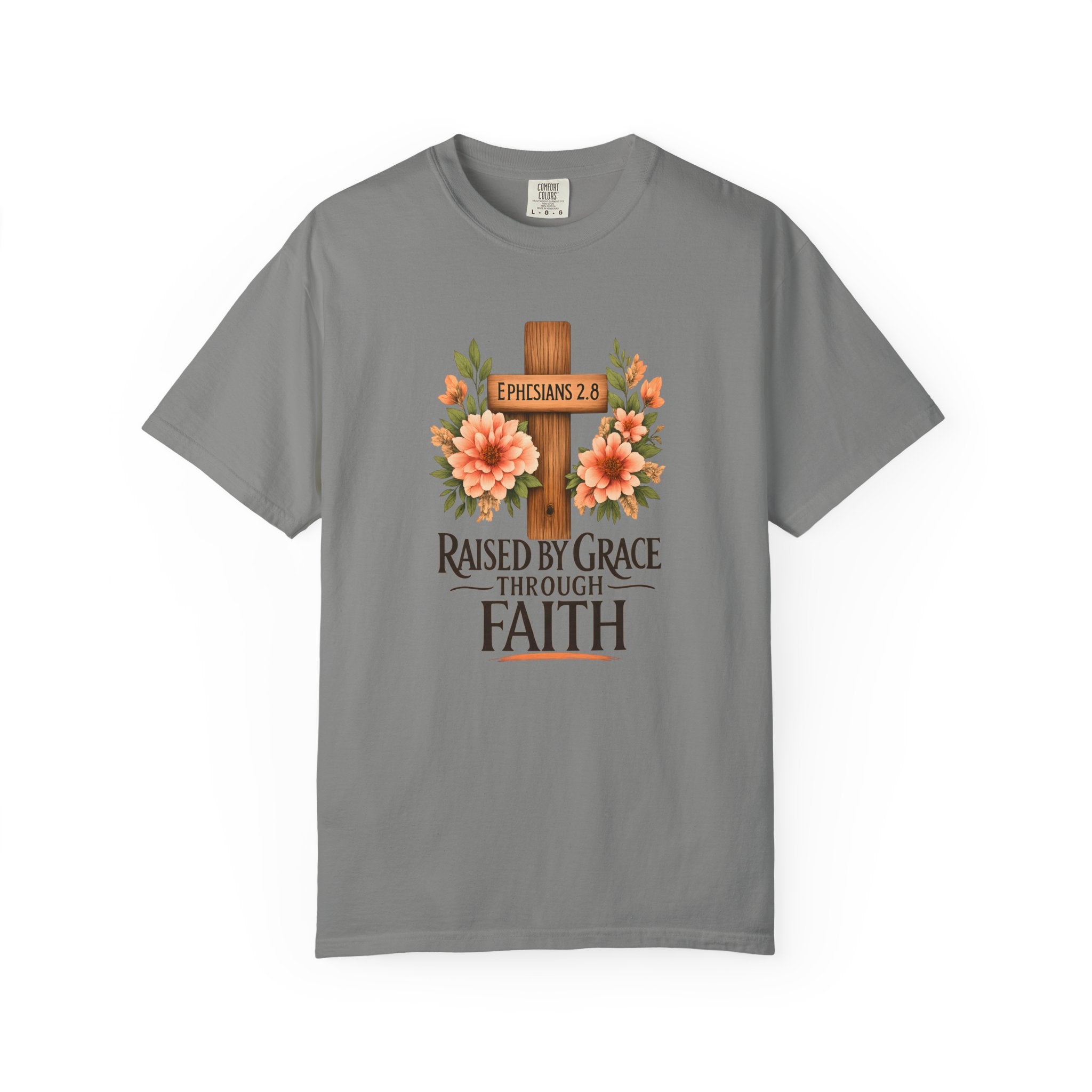 Raised by Grace Through Faith T-Shirt