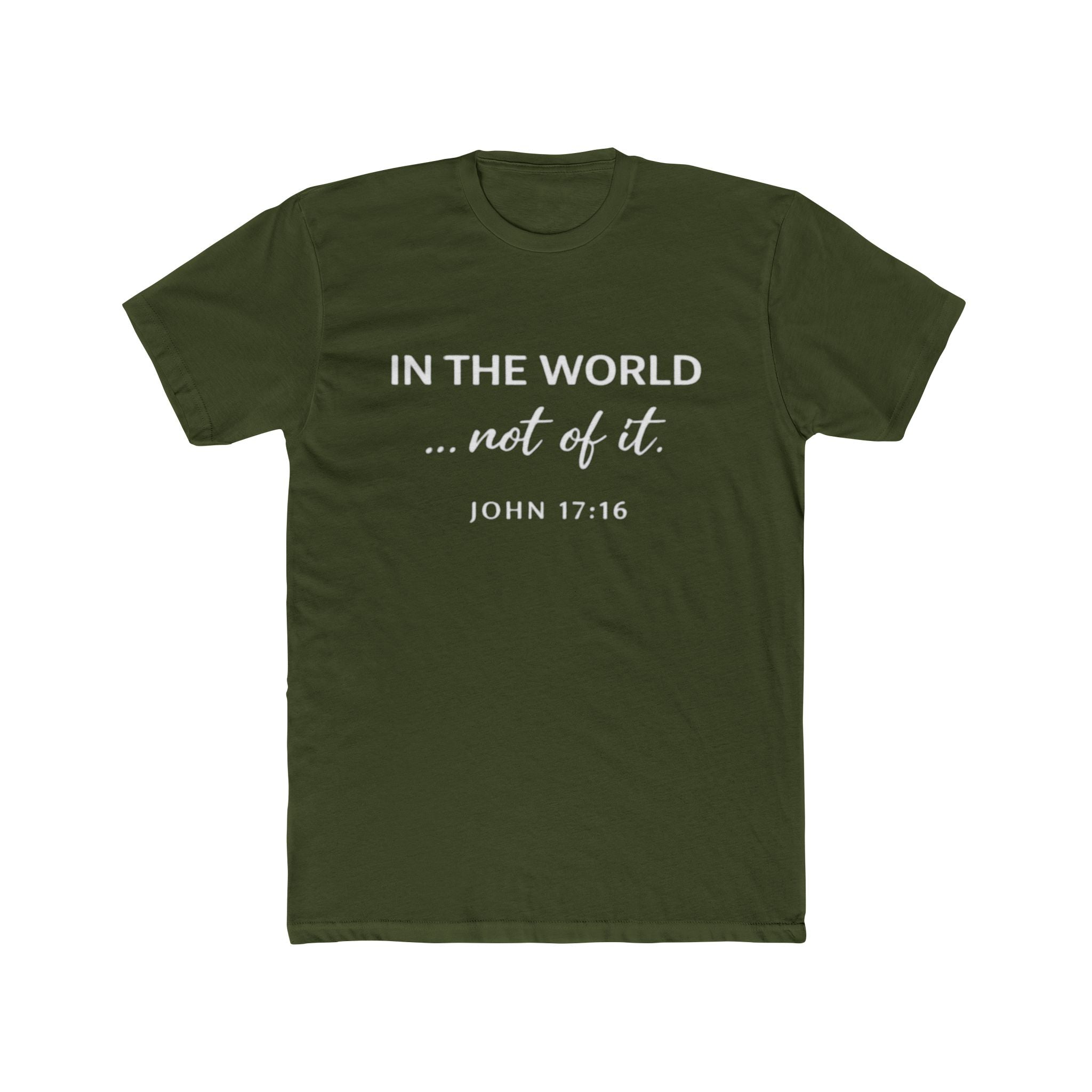 In The World Not Of The World T-Shirt | Christian Cross Tee