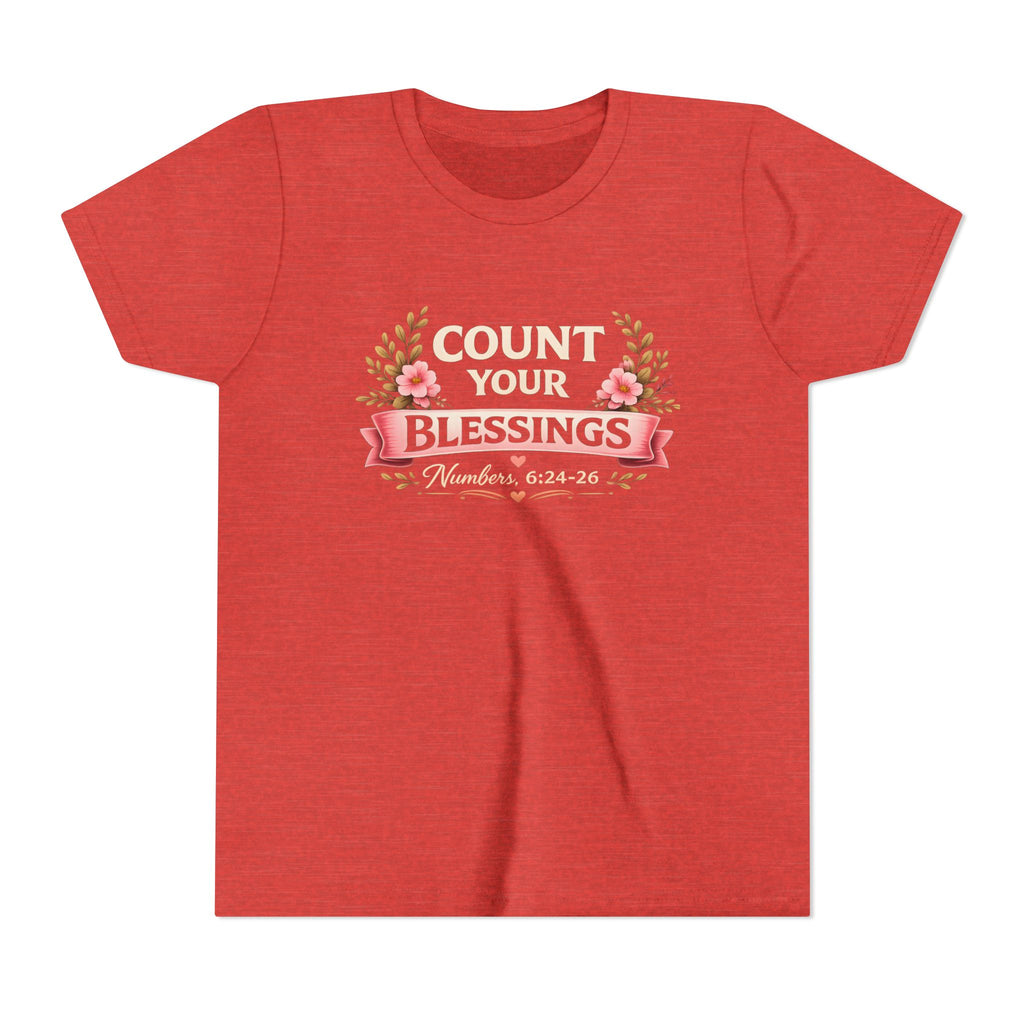Girls Youth Tee - "Count Your Blessings" Floral Scripture Kids Shirt (Numbers 6:24-26)