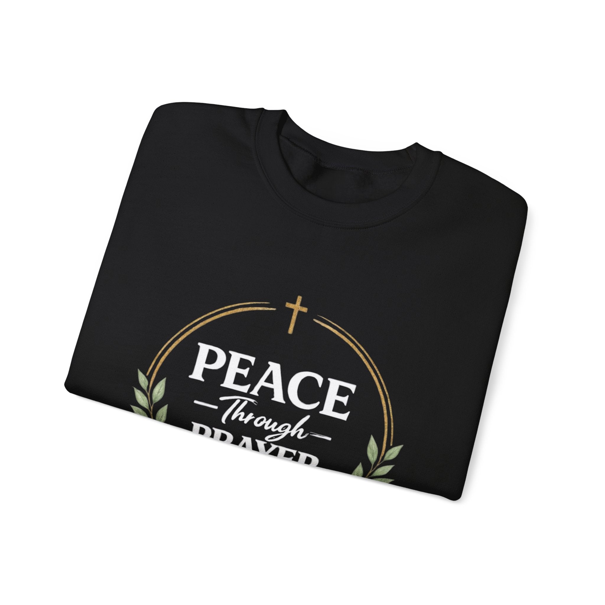 Womens Peace Through Prayer Crewneck Sweatshirt — Christian Faith Graphic Sweatshirt