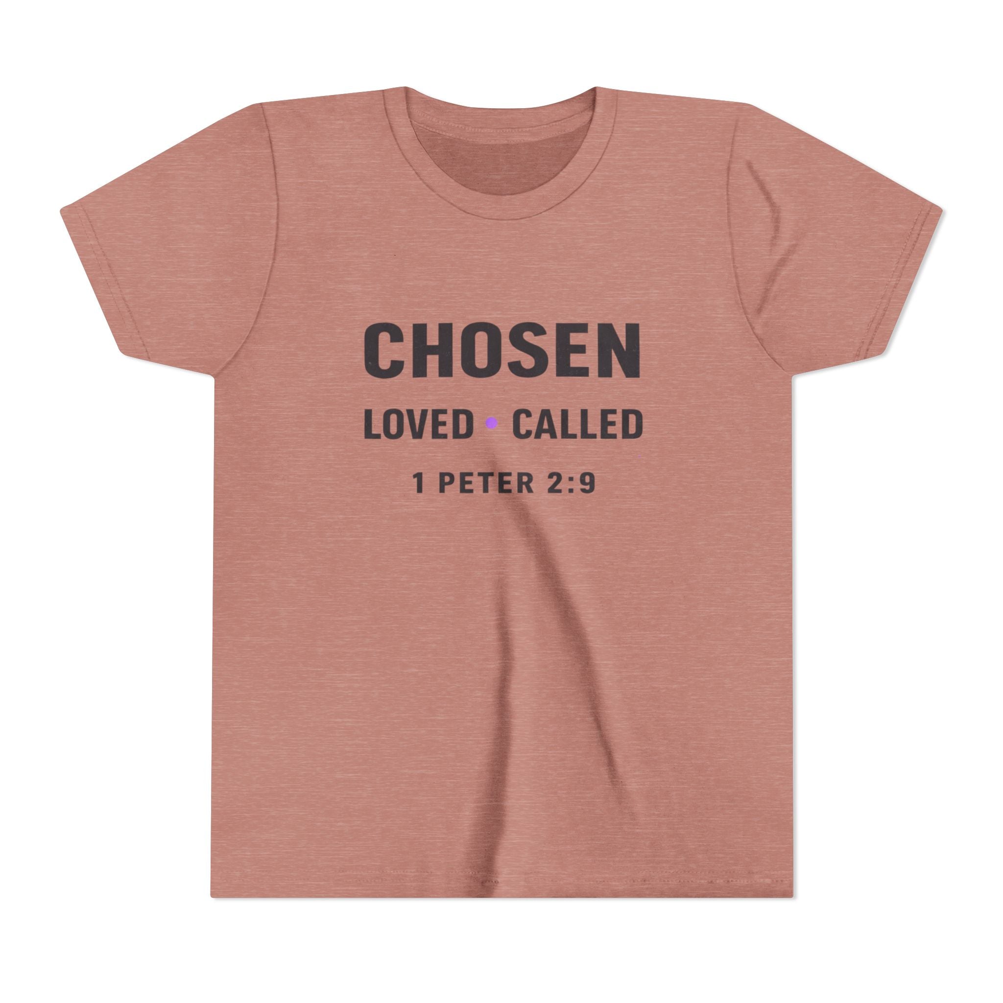 Girls Youth Tee - "CHOSEN Loved • Called" 1 Peter 2:9 Christian Faith Shirt