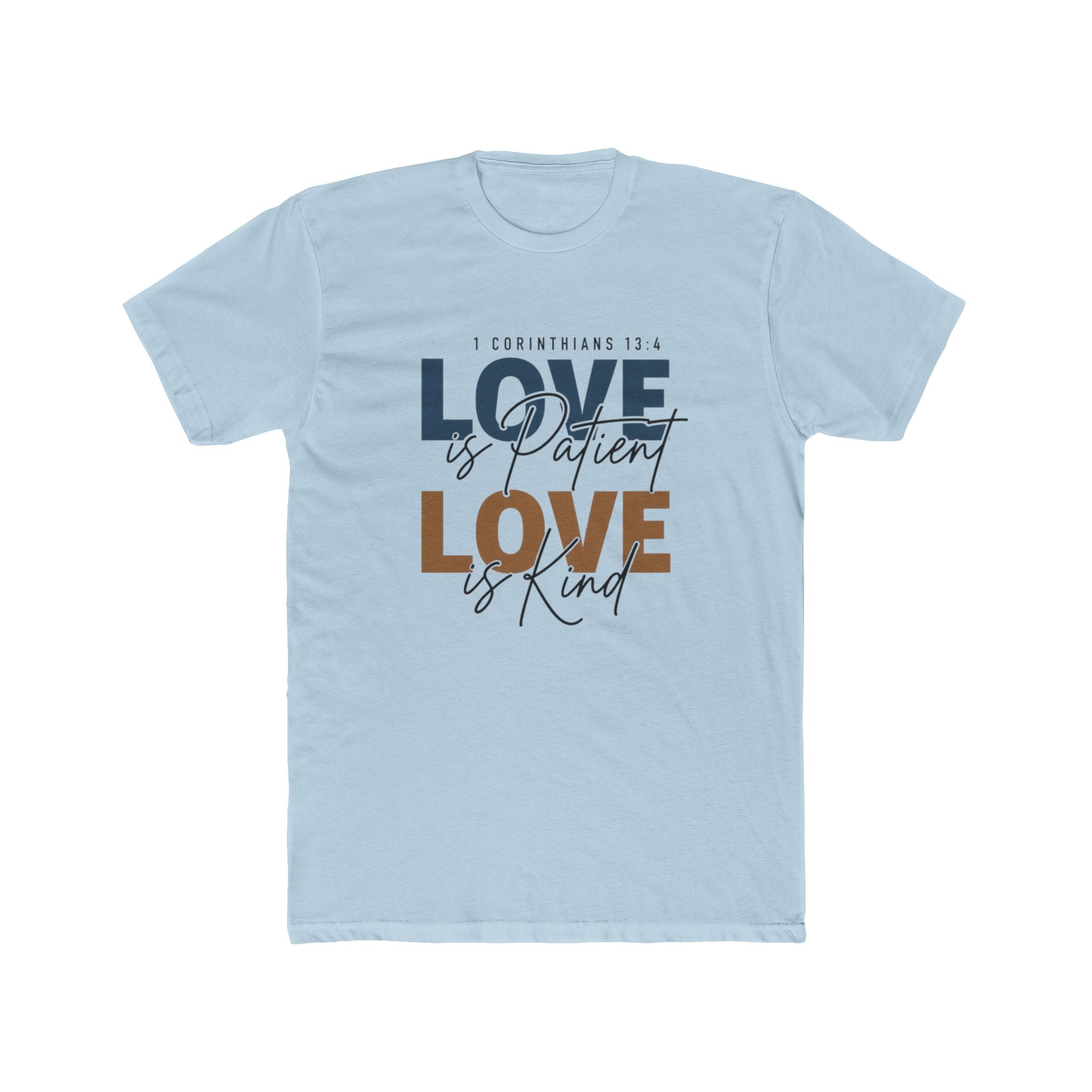 Mens Love Is Patient Love Is Kind Tee  Faith-Based Inspirational Christian T-Shirt