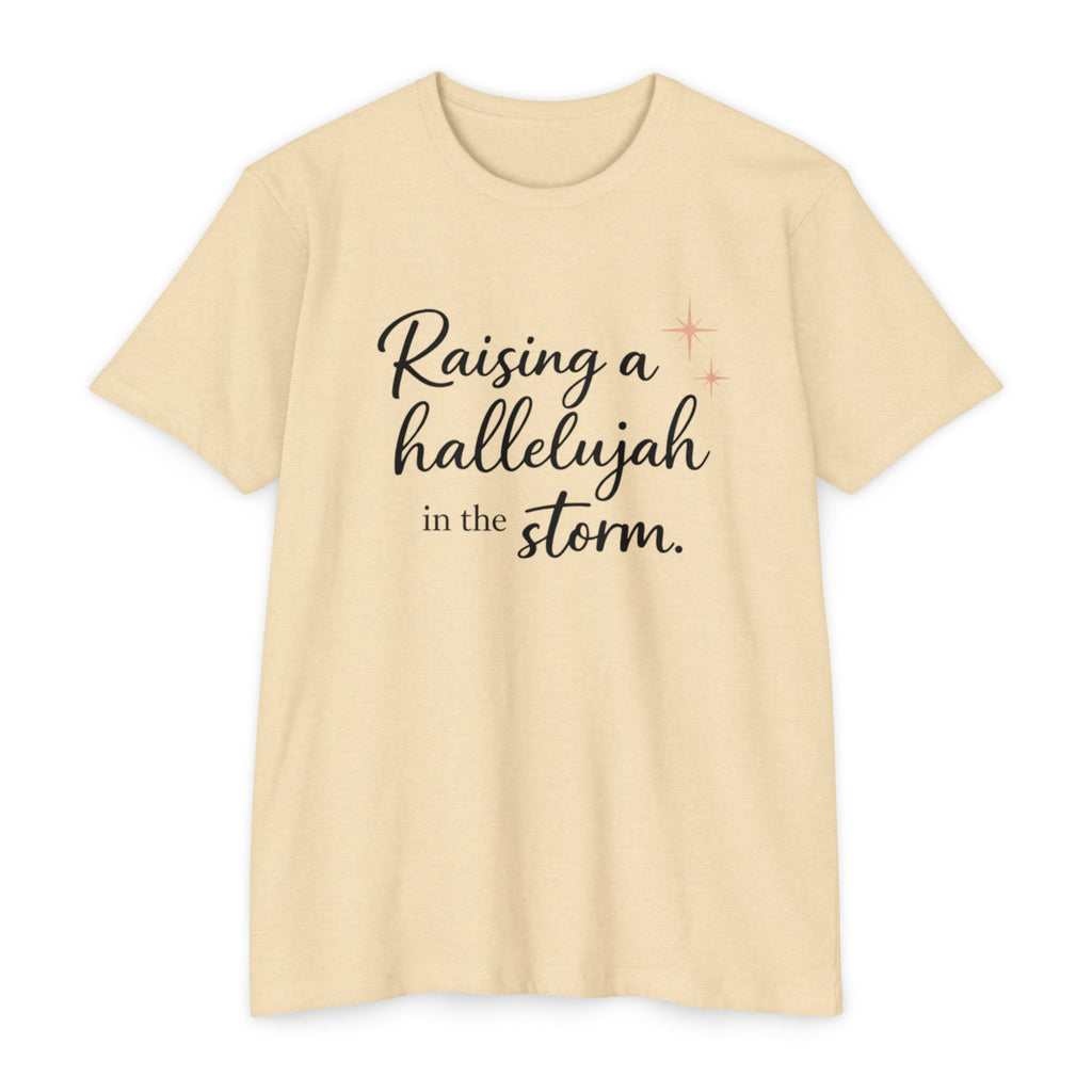 Raising a Hallelujah T-Shirt — Inspirational Christian Faith Tee