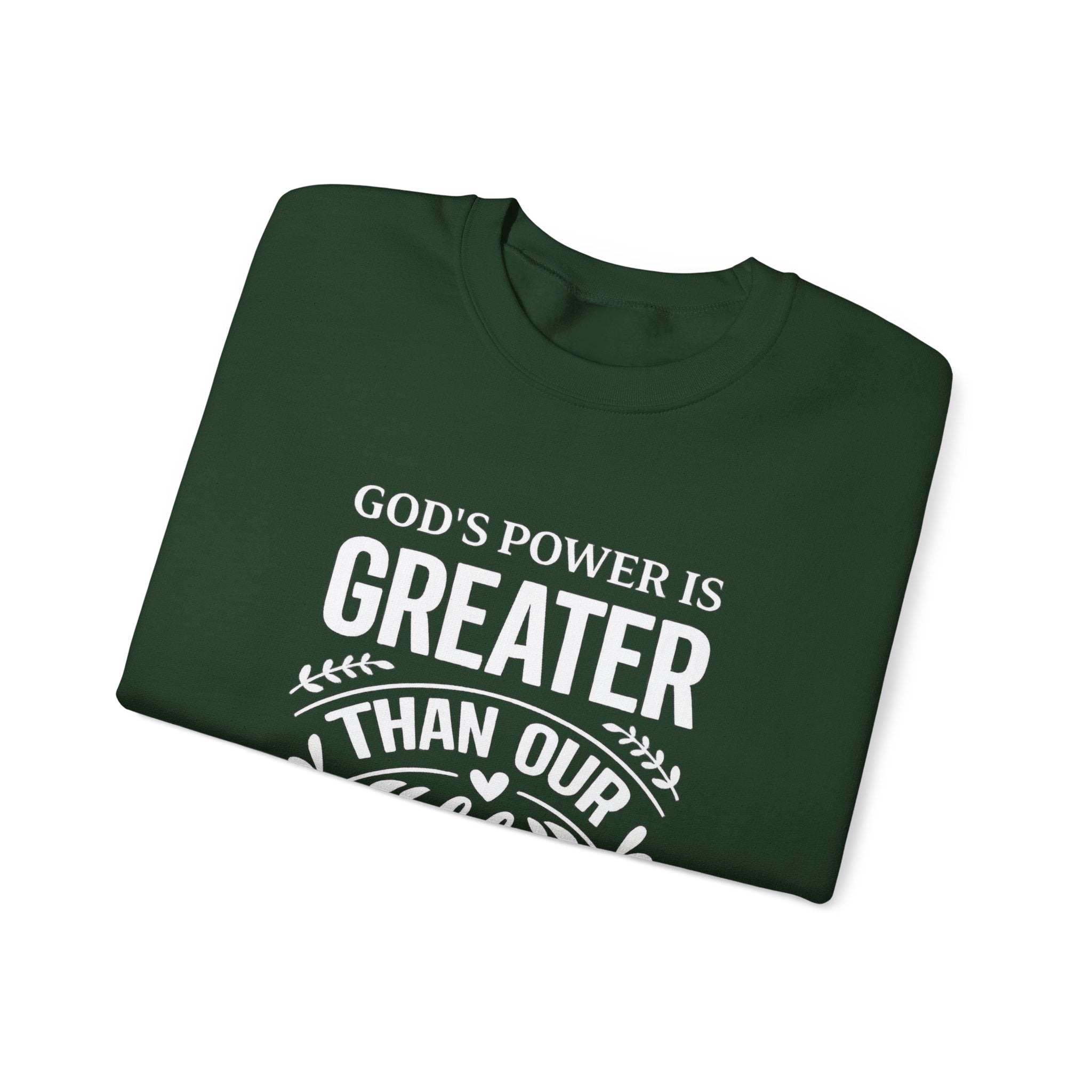 Womens Crewneck Sweatshirt — "God's Power Is Greater Than Our Problems" Inspirational Christian Pullover