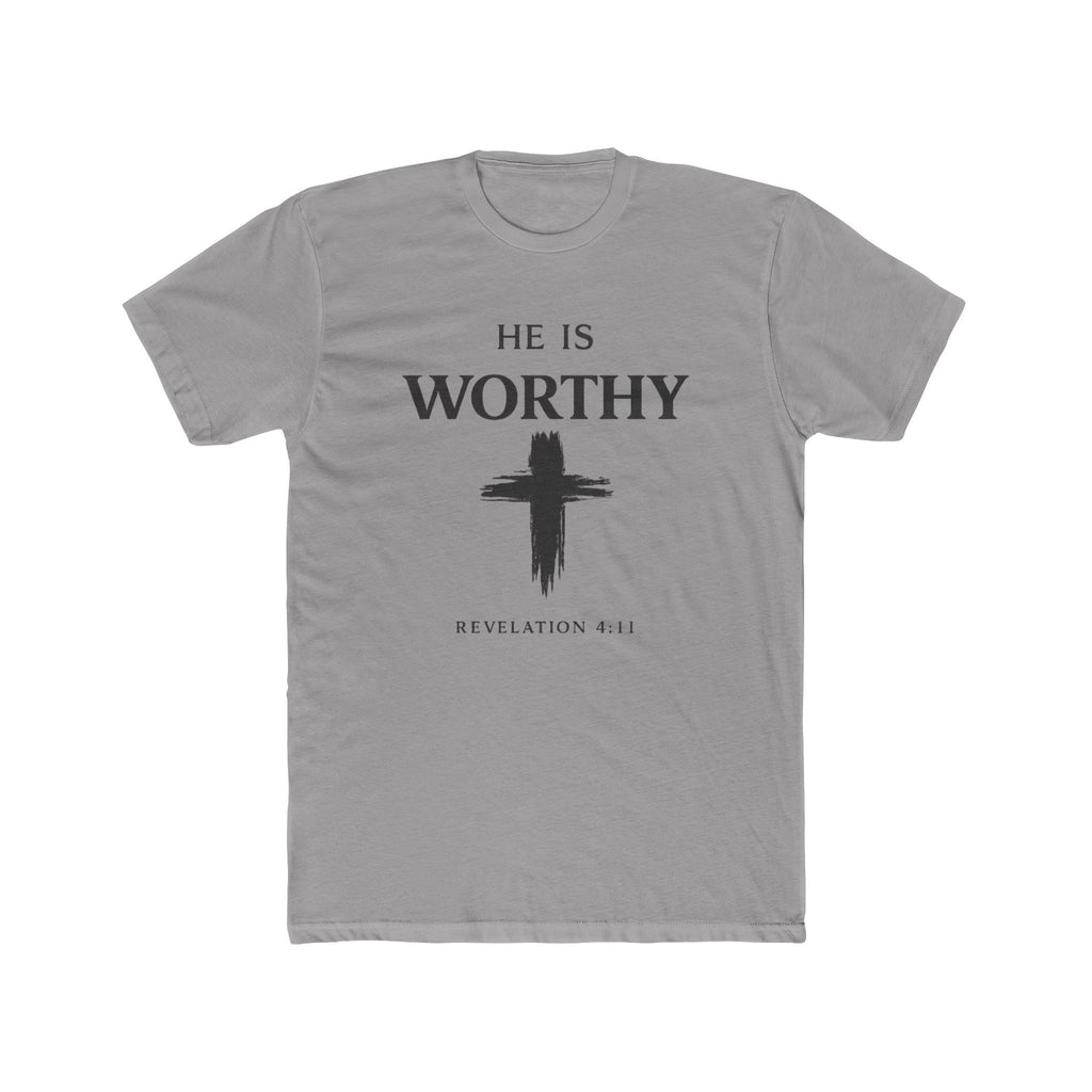 He Is Worthy Christian Tee - Revelation 4:11 Cross Faith T-Shirt