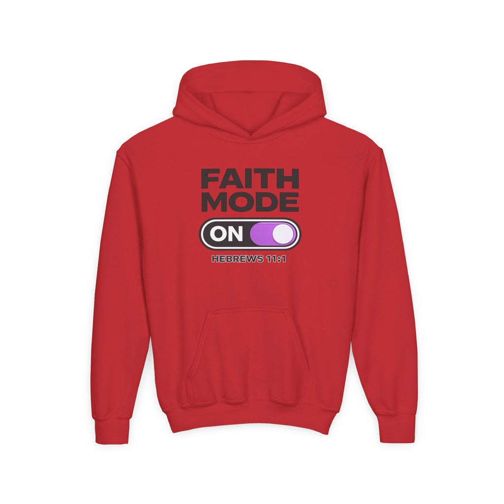 Faith Mode Hoodie - "Faith Mode On" Youth Christian Pullover (Hebrews 11:1)