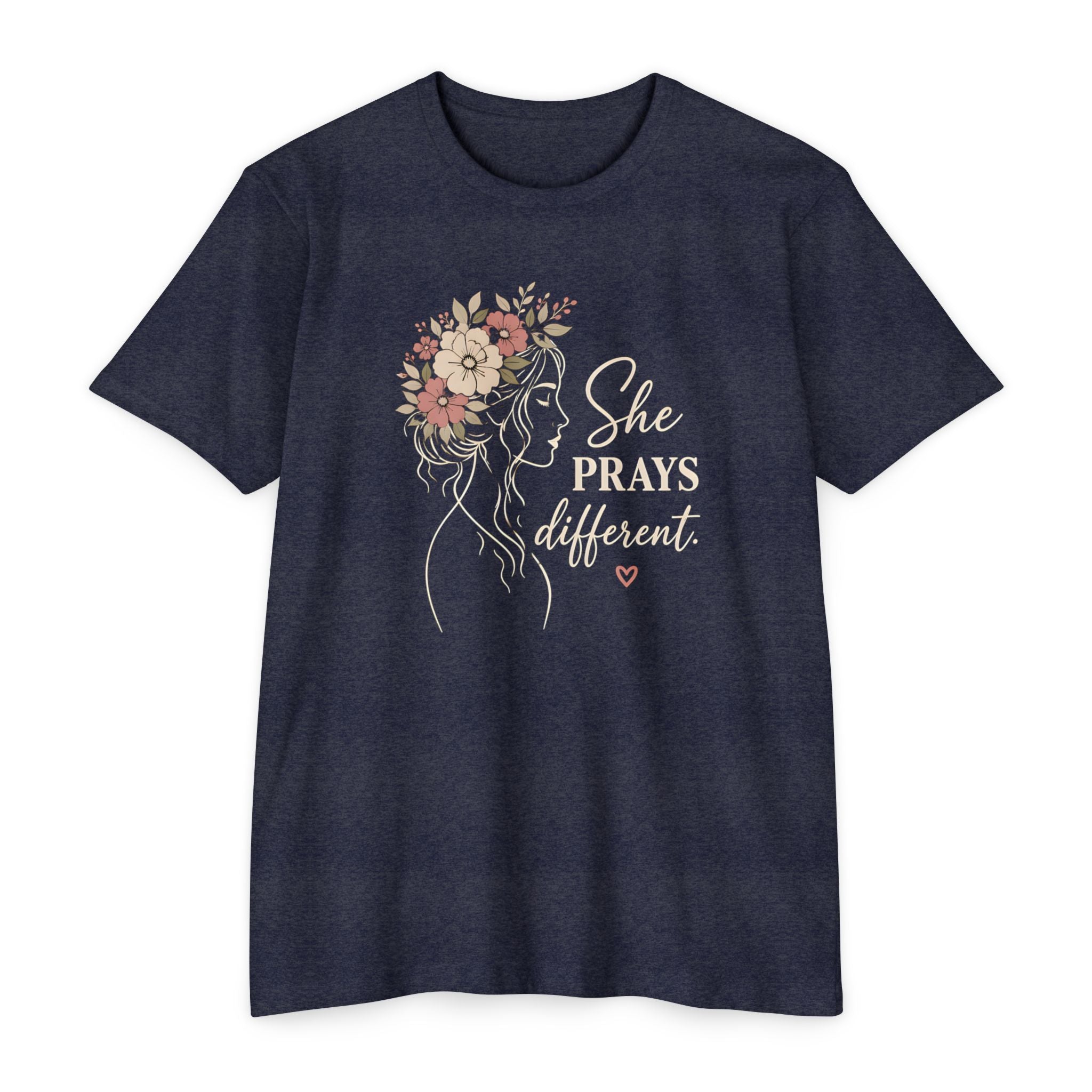 "She Prays Different" Floral Faith Tee