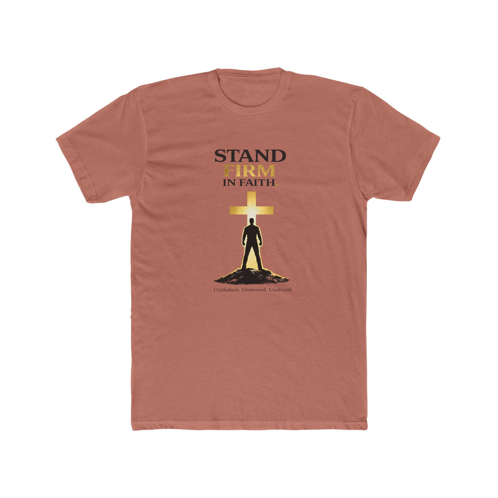 Stand Firm In Faith T-Shirt | Christian Cross Design