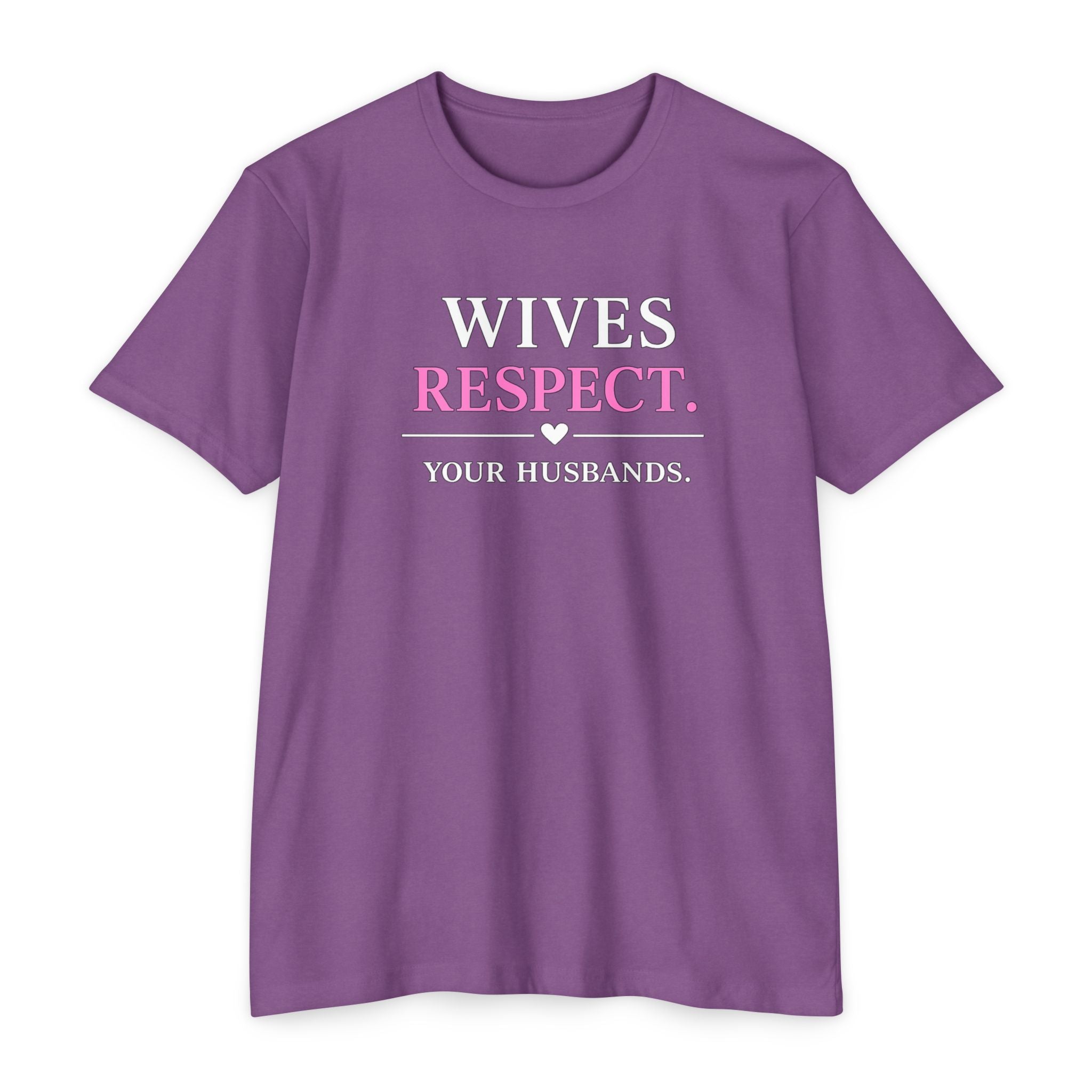 Womens Wives Respect Your Husbands T-Shirt | Faith Marriage Script Tee