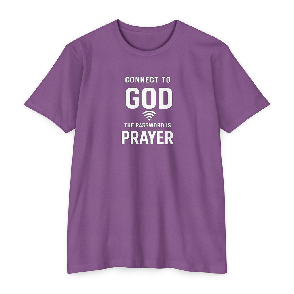 Womens Connect to God T-Shirt — "The Password is Prayer" Christian Faith Tee