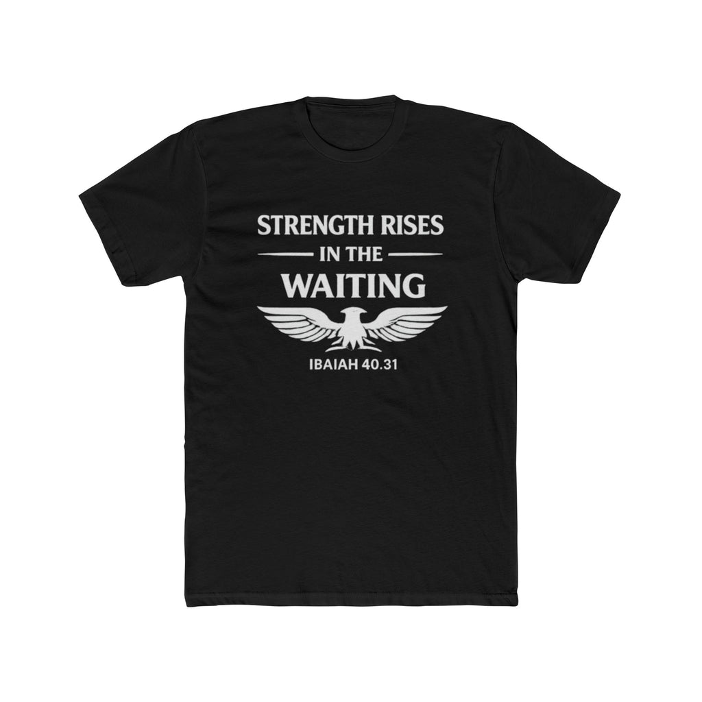 Strength Rises In The Waiting T-Shirt | Eagle Shield Graphic
