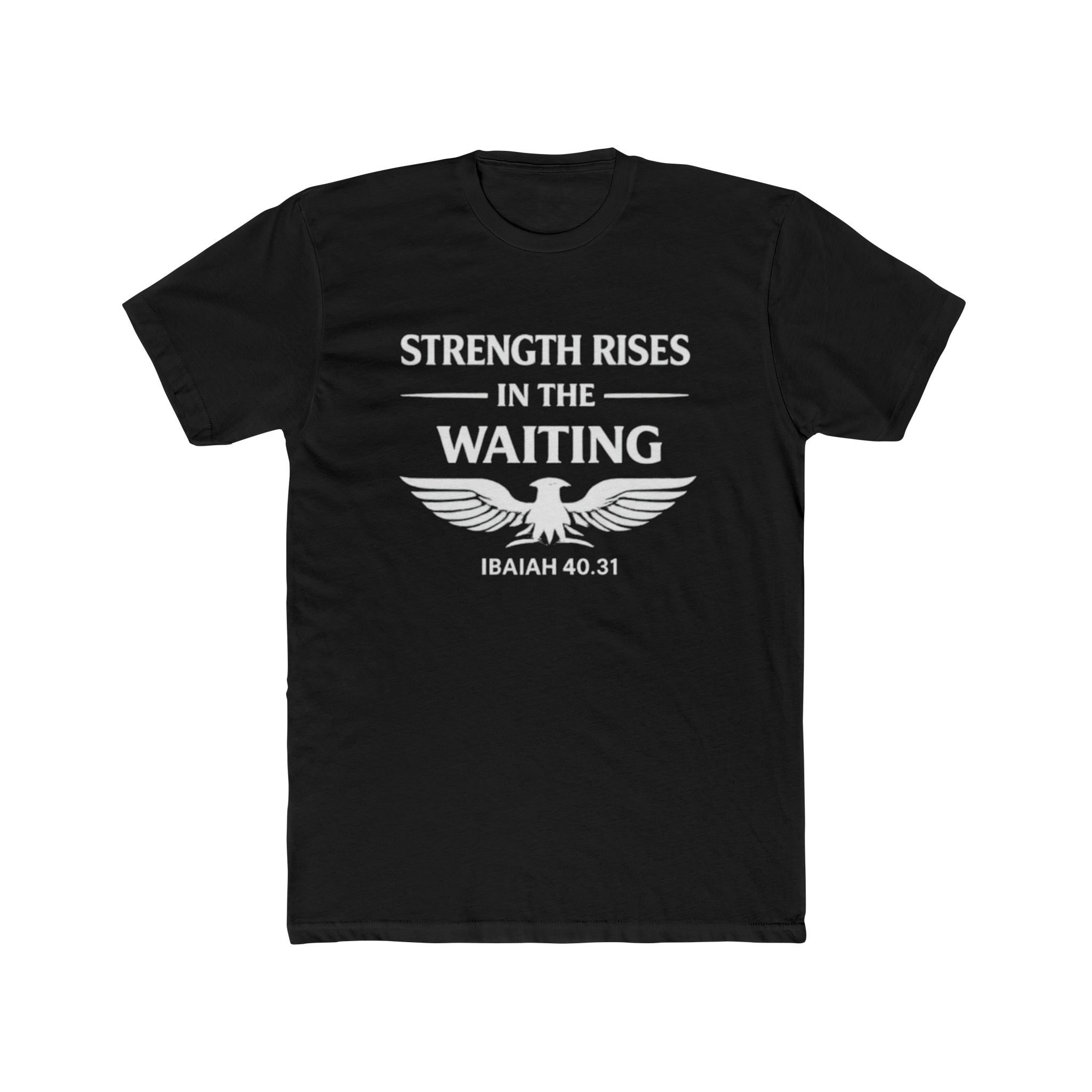 Strength Rises In The Waiting T-Shirt | Eagle Shield Graphic