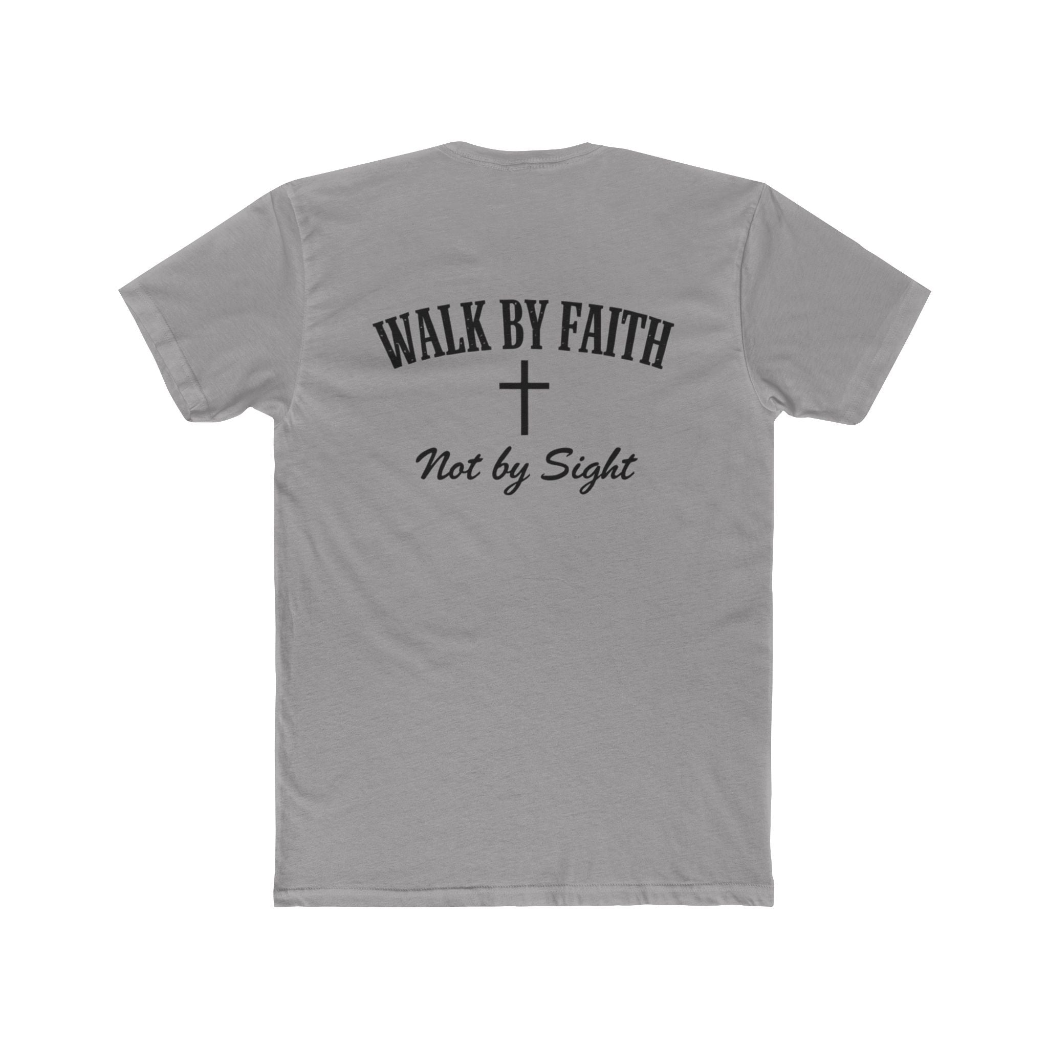 Walk By Faith Tee — 2 Corinthians 5:7 Christian T-Shirt, "Not by Sight" Inspirational Tee