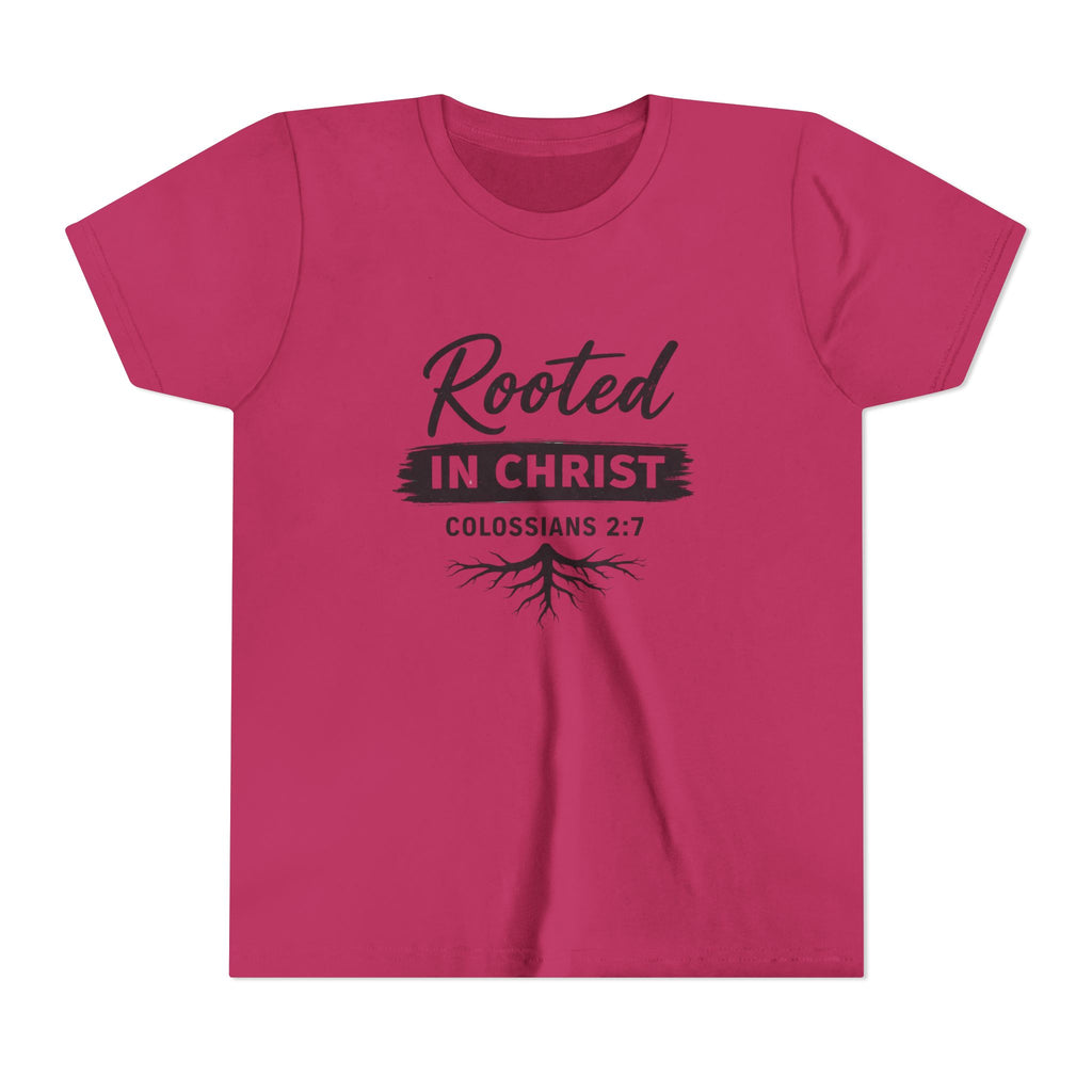 Girls Youth Tee - "Rooted in Christ" Colossians 2:7 Christian Kids Shirt