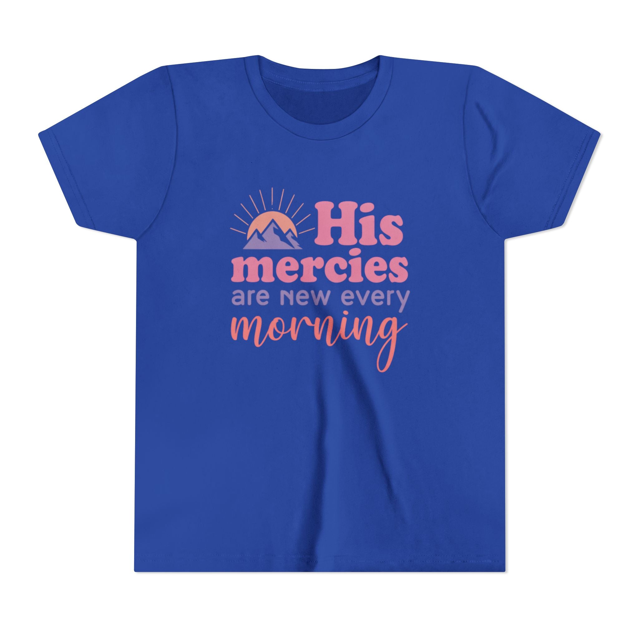 Girls Tee “His Mercies Are New Every Morning” Inspirational Christian Kids Shirt