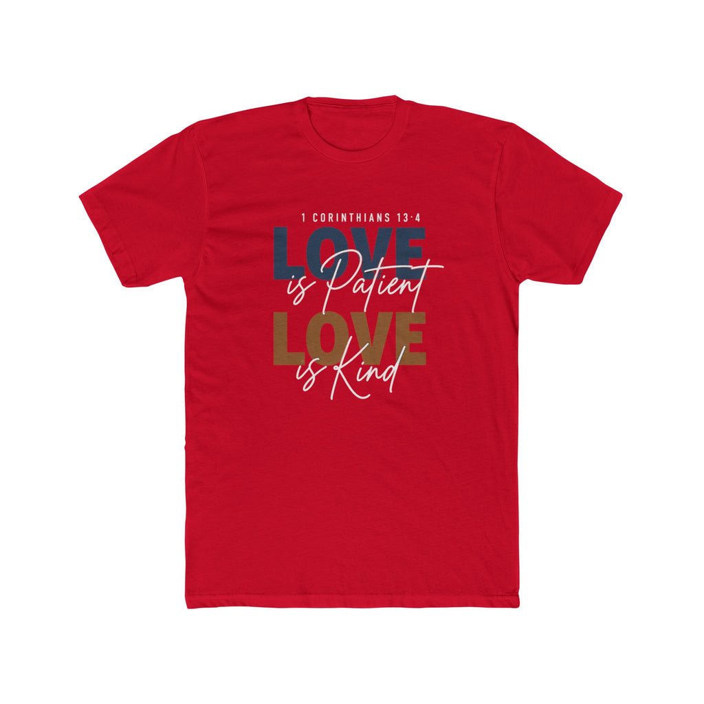 Mens Love Is Patient Love Is Kind Tee  Faith-Based Inspirational Christian T-Shirt