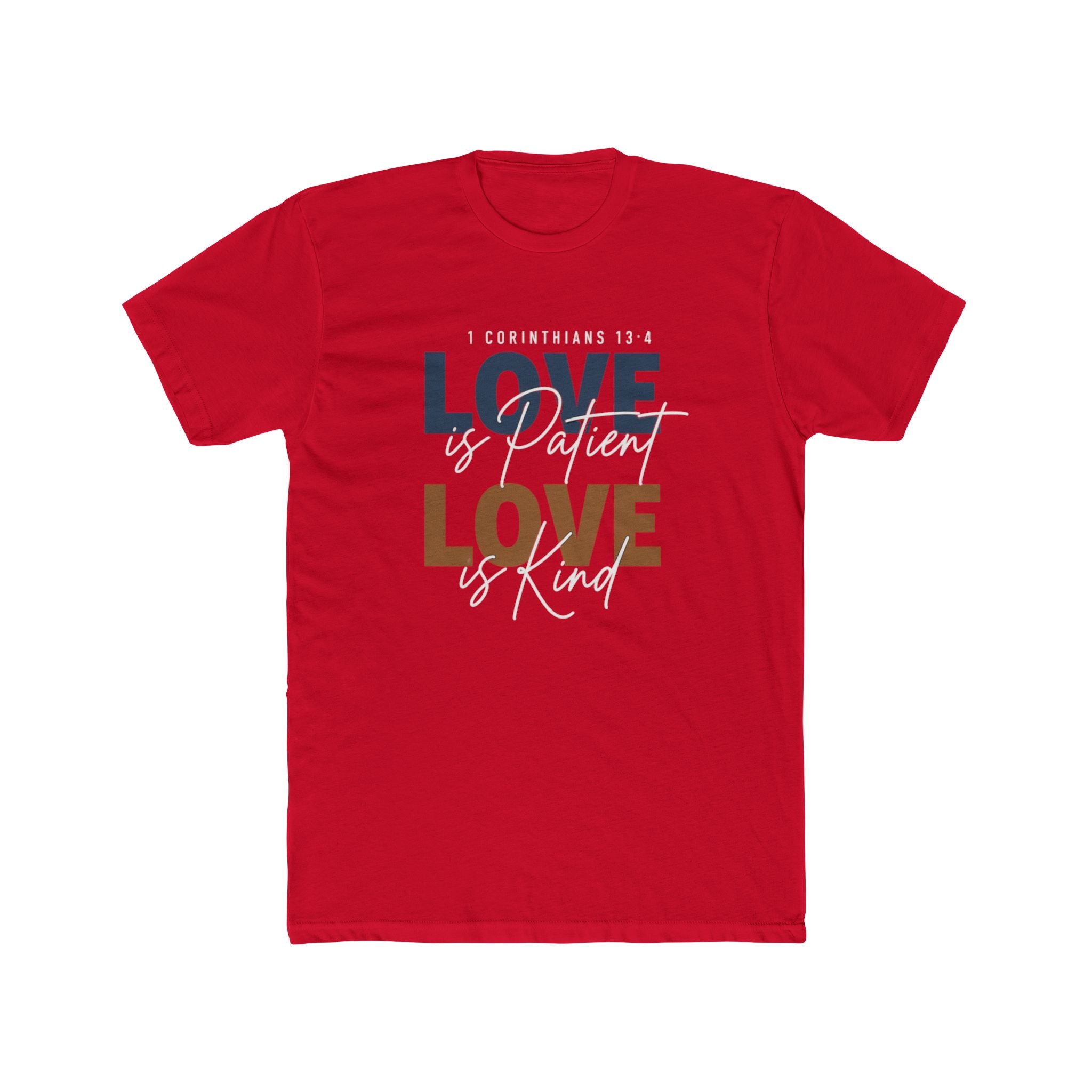Mens Love Is Patient Love Is Kind Tee  Faith-Based Inspirational Christian T-Shirt
