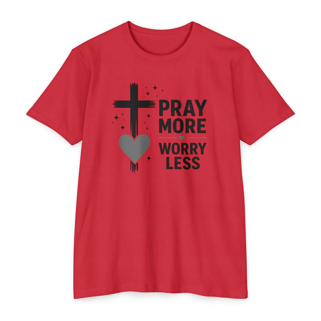 Womens Pray More Worry Less Heart  T-shirt | Faith Christian tee