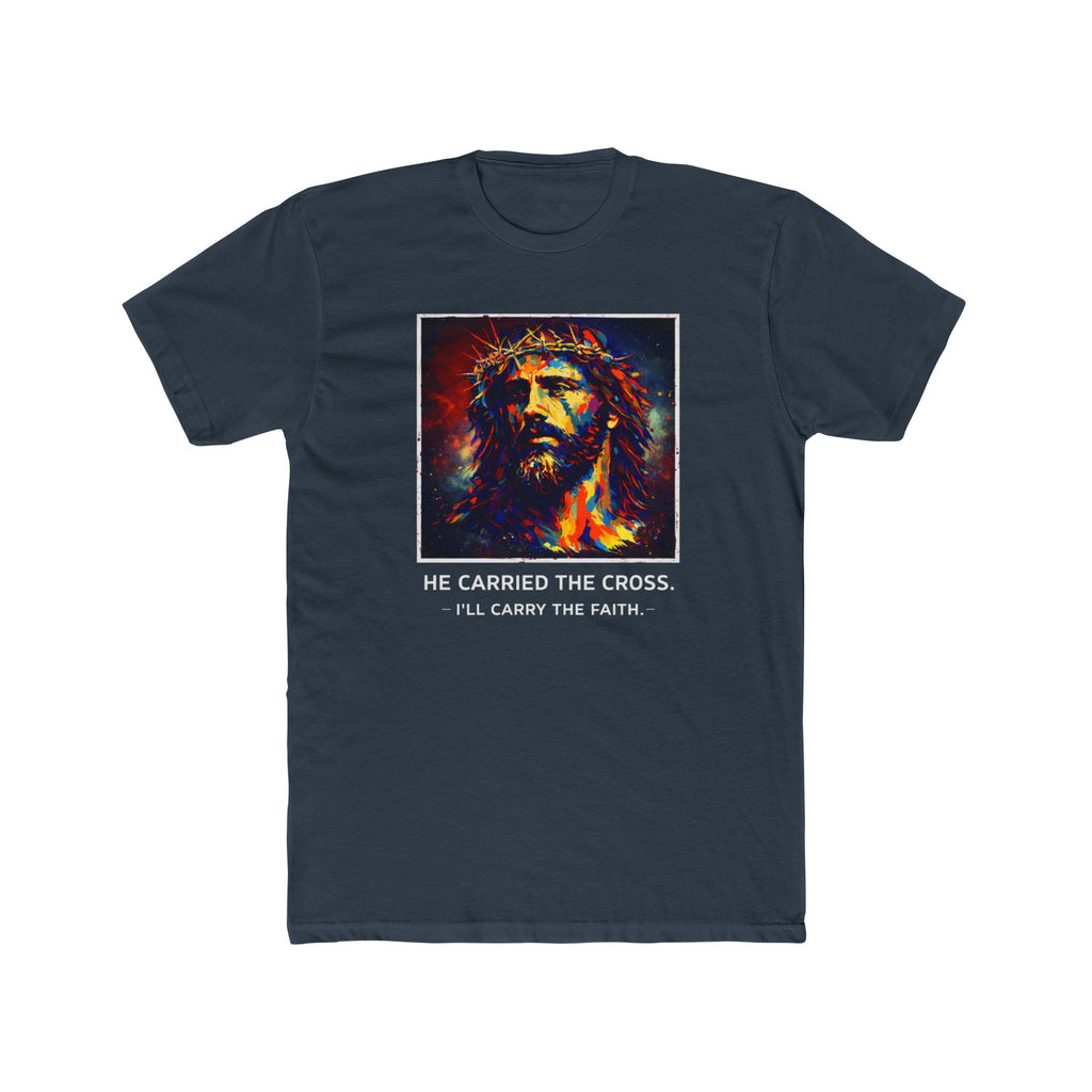 Mens 'He Carried the Cross, I'll Carry the Faith' Graphic Tee