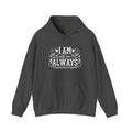 Womens I Am Always With You Hoodie — Comforting Memorial Hoodie with Heart & Script Design