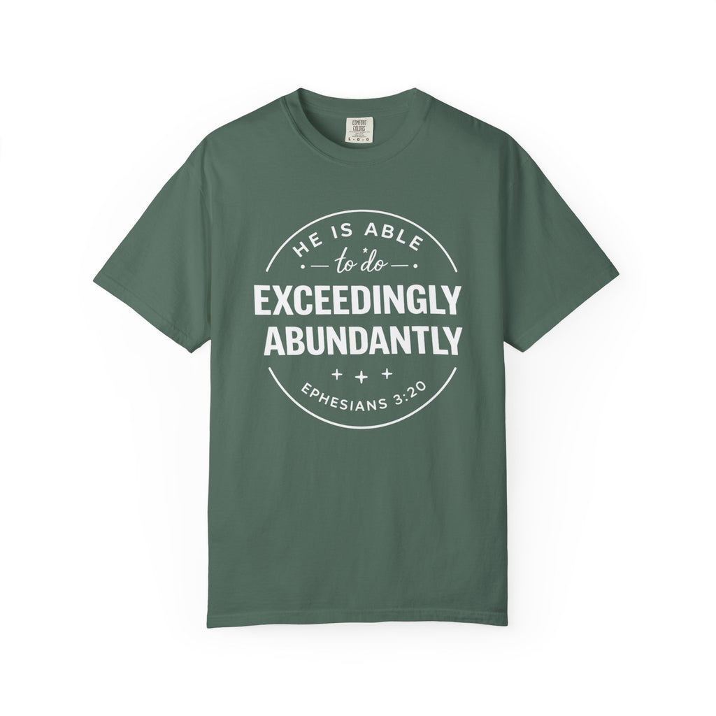 Exceedingly Abundantly T-Shirt — Ephesians 3:20 Inspirational Christian Tee