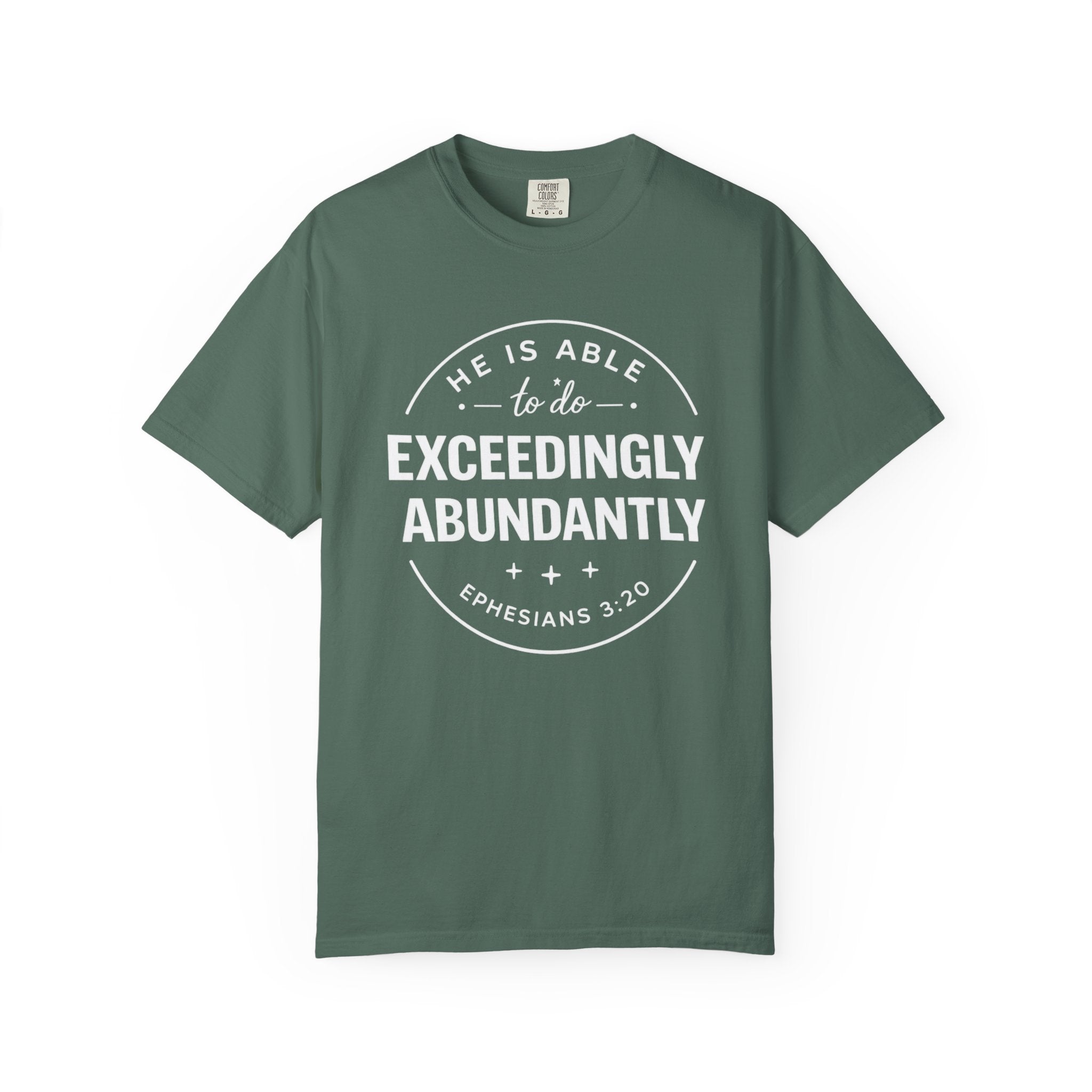 Exceedingly Abundantly T-Shirt — Ephesians 3:20 Inspirational Christian Tee