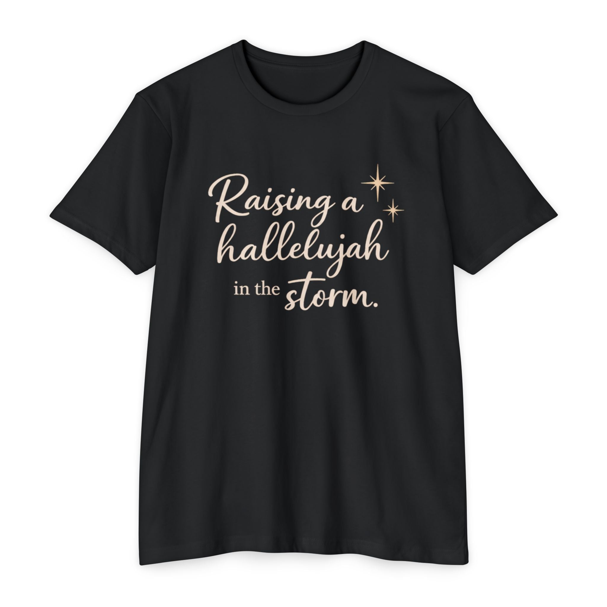 Raising a Hallelujah T-Shirt — Inspirational Christian Faith Tee