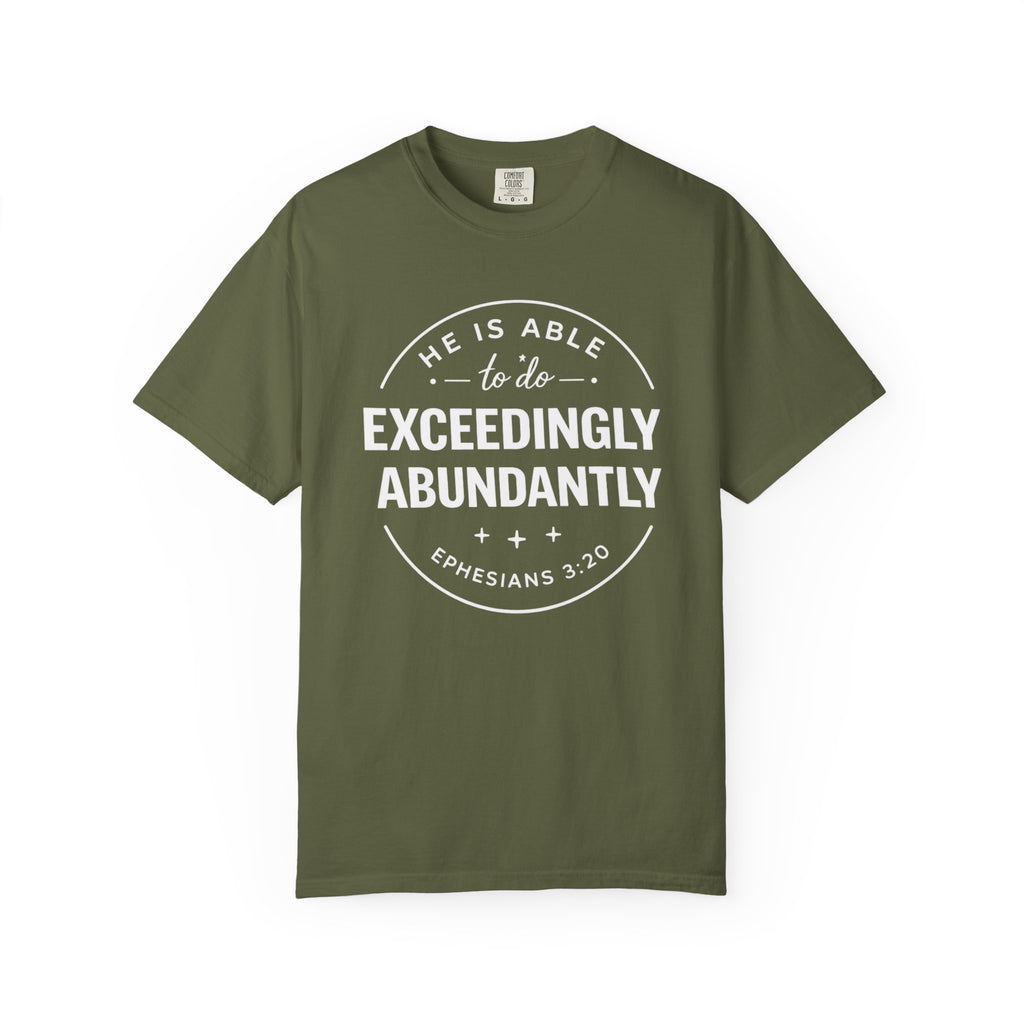 Exceedingly Abundantly T-Shirt — Ephesians 3:20 Inspirational Christian Tee