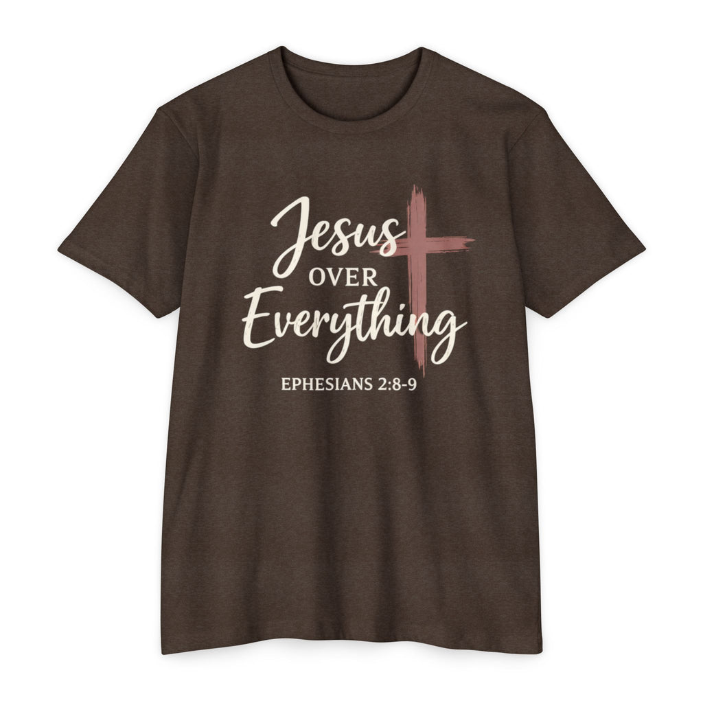 Womens Jesus Over Everything T-Shirt — Christian Faith Tee (Ephesians 2:8-9)