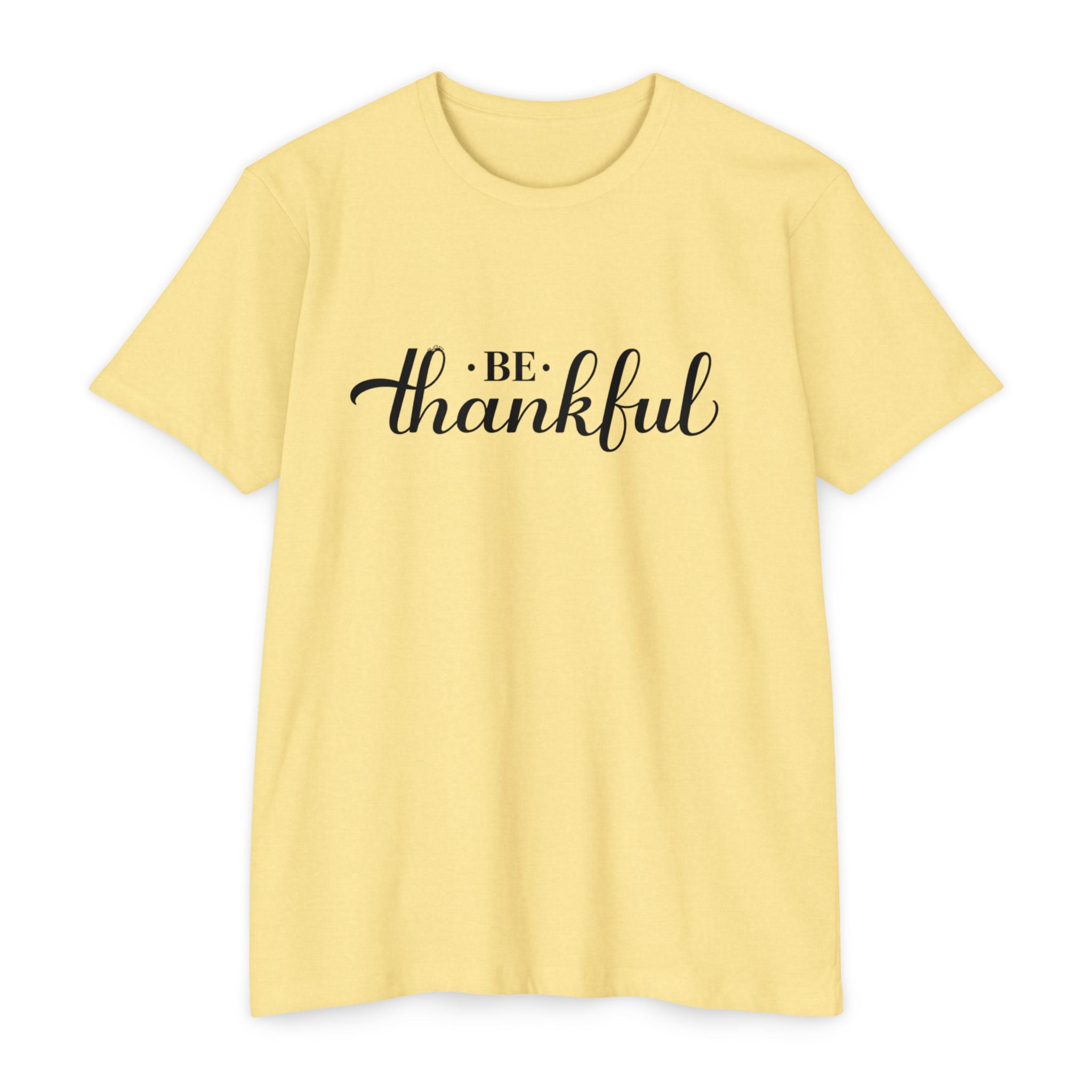 Womens Be Thankful script typography T-Shirt | Thanksgiving gratitude tee
