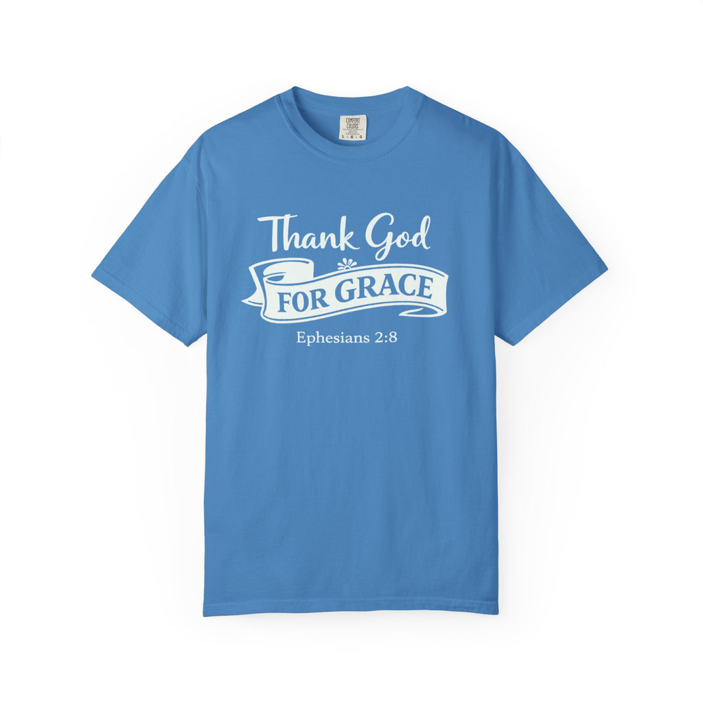Thank God For Grace T-Shirt — Christian Faith Graphic Tee (Ephesians 2:8)