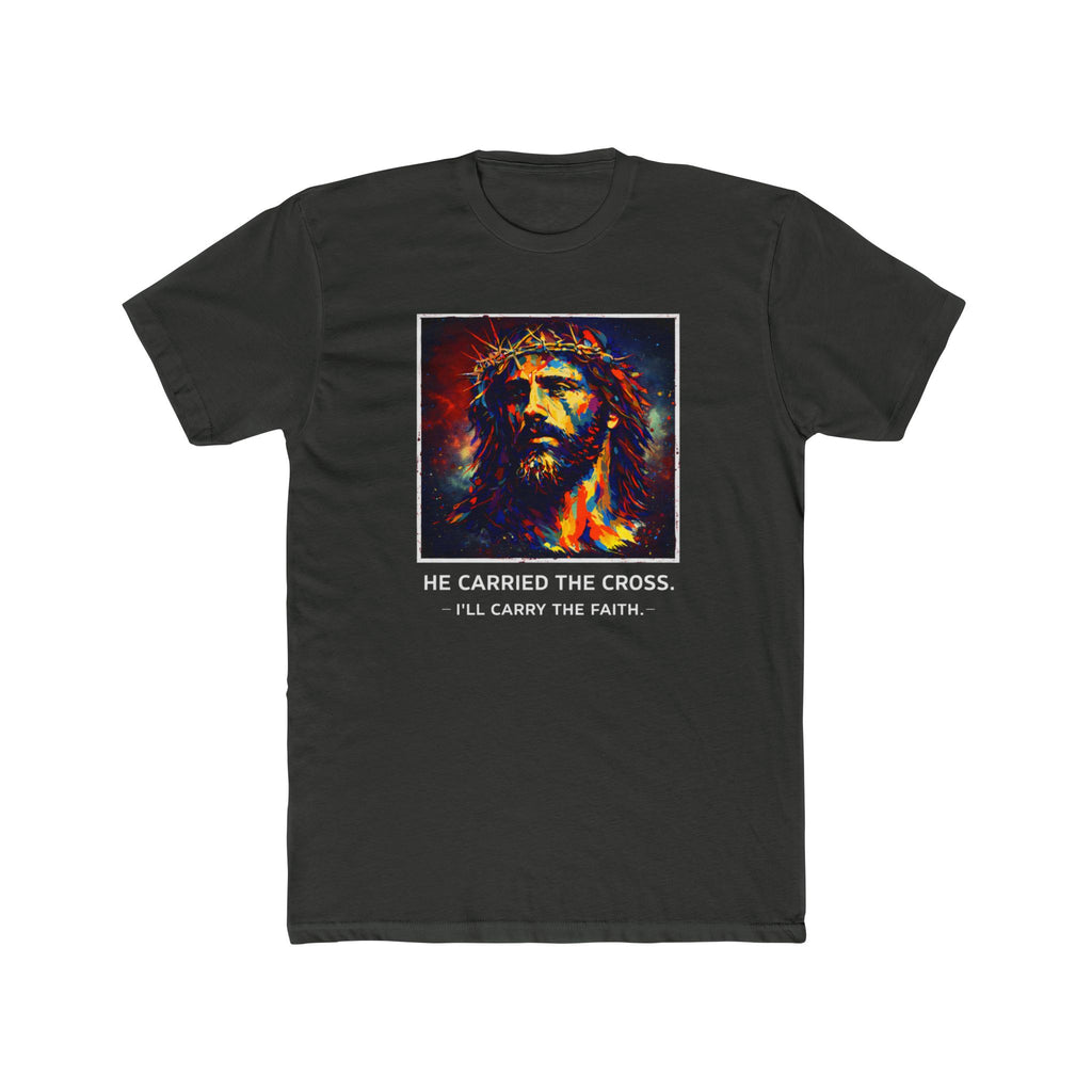 Mens 'He Carried the Cross, I'll Carry the Faith' Graphic Tee
