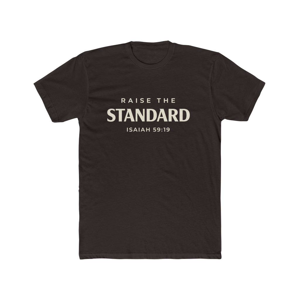 Raise a Standard T-Shirt – Isaiah 59:19 Inspirational Christian Tee