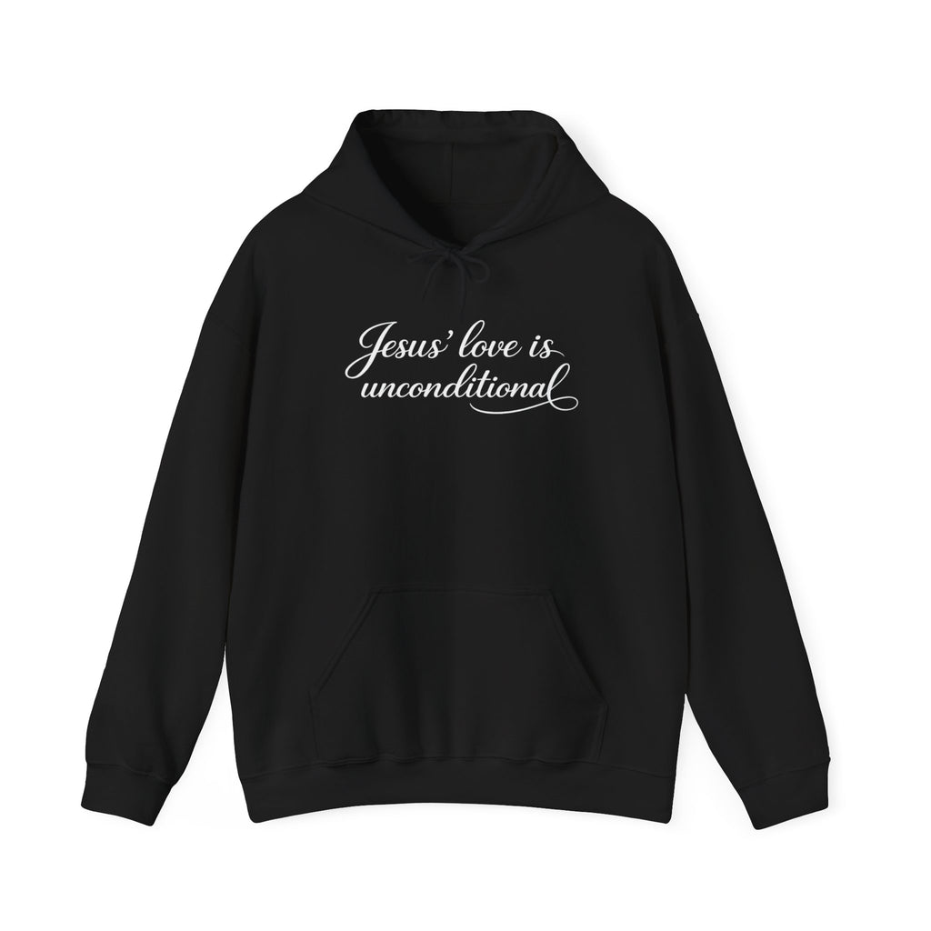 Jesus' Love Is Unconditional Hoodie — Christian Faith Pullover