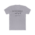 In The World Not Of The World Tee | Christian Cross Shirt
