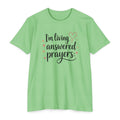Womens I'm Living Answered Prayers T-Shirt