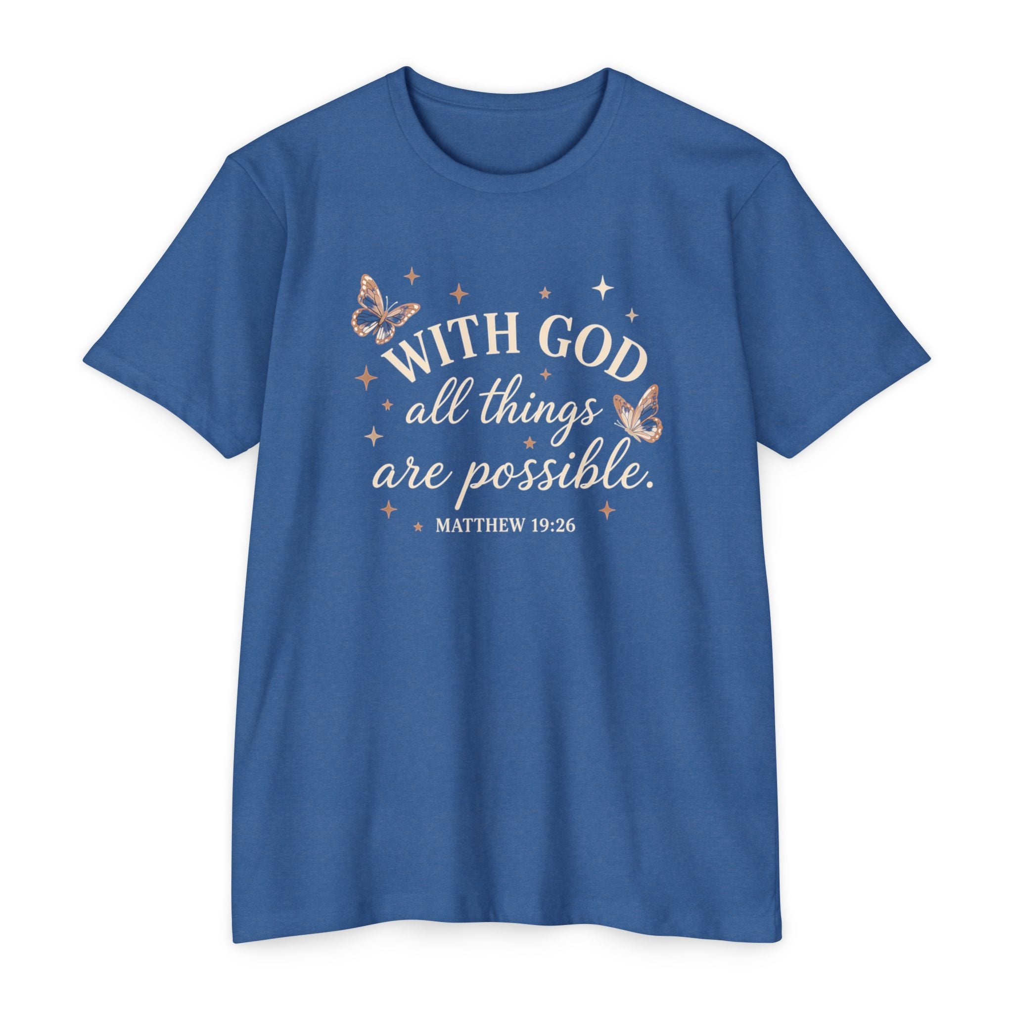 With God All Things Are Possible T-Shirt — Christian Inspirational Tee