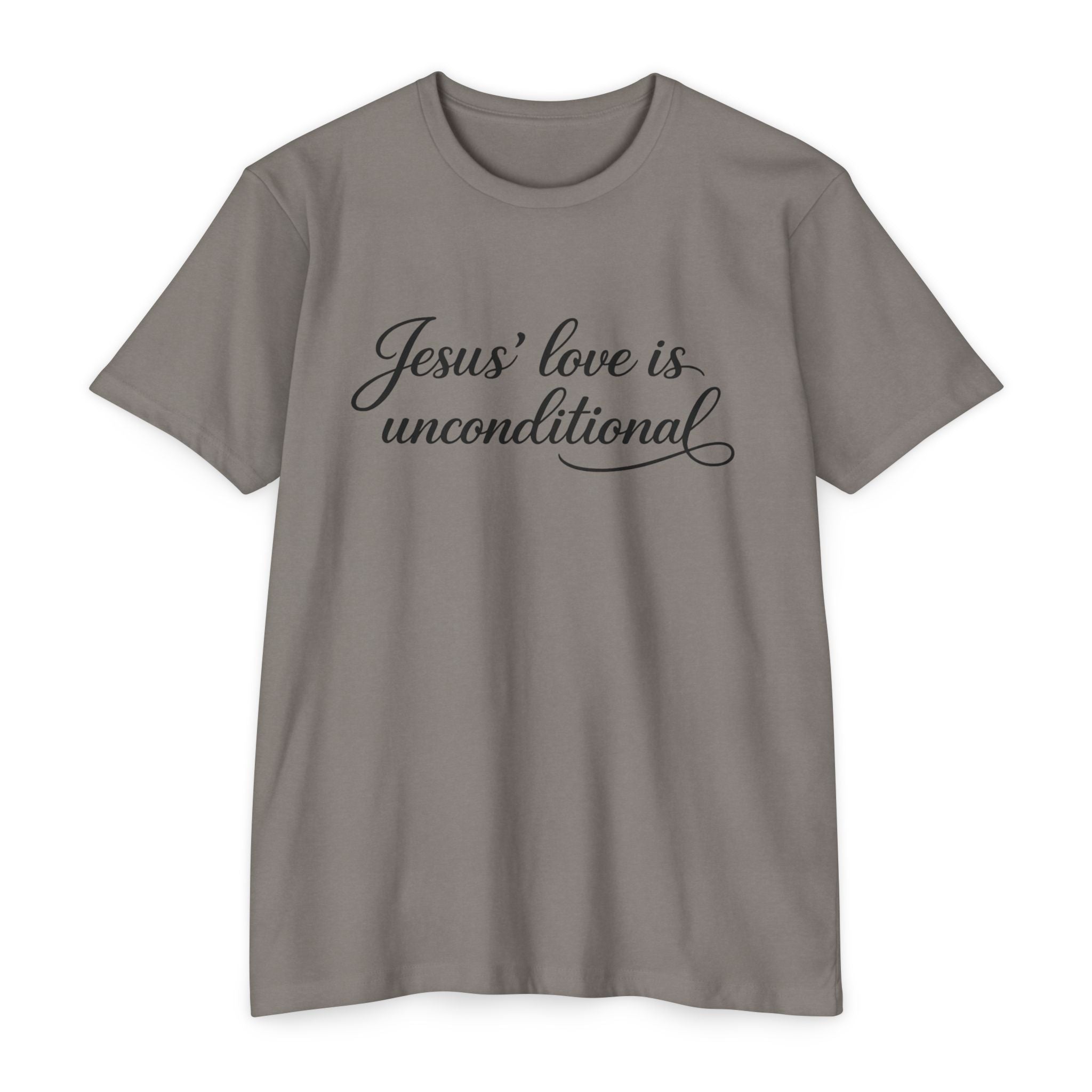 Women Jesus' love is unconditional T-Shirt | Christian Scripture Tee