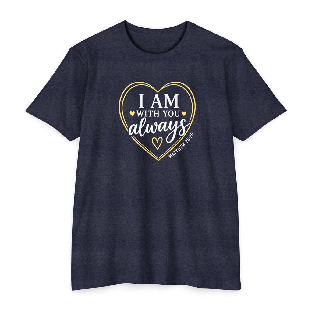 Womens I Am With You Always T-Shirt | Inspirational Script, Floral Accent