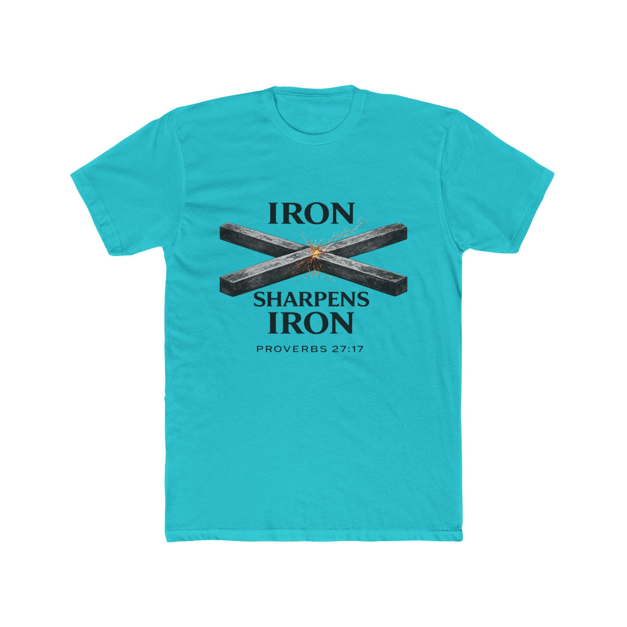 Iron Sharpens Iron T‑Shirt — Proverbs 27:17 Christian Tee