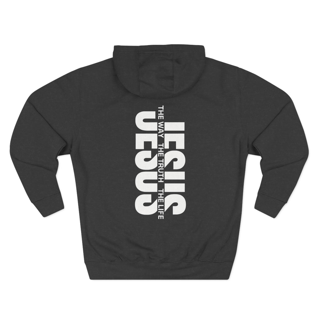 Jesus Is The Way The Truth The Life Hoodie
